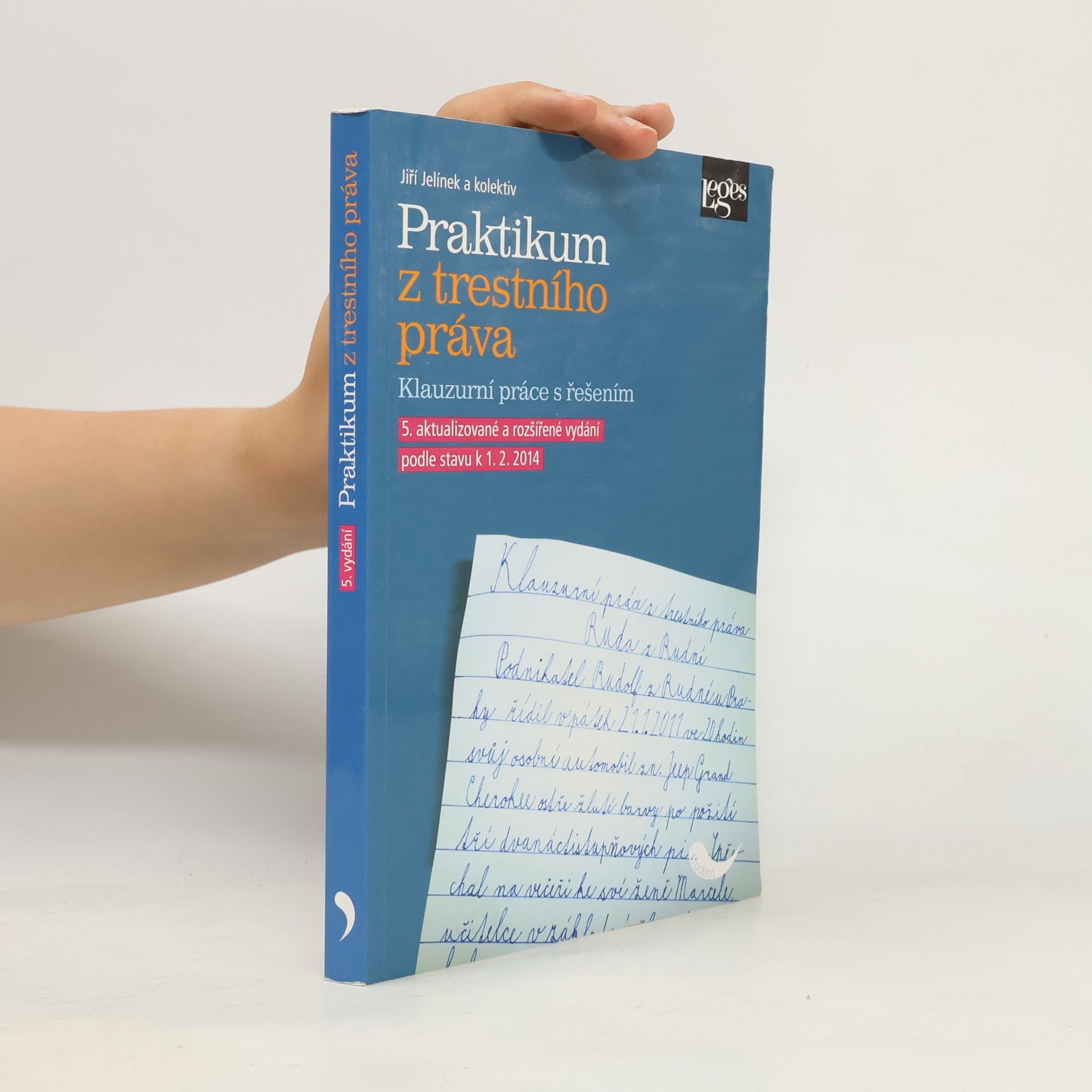 Praktikum z trestního práva: klauzurní práce s řešením