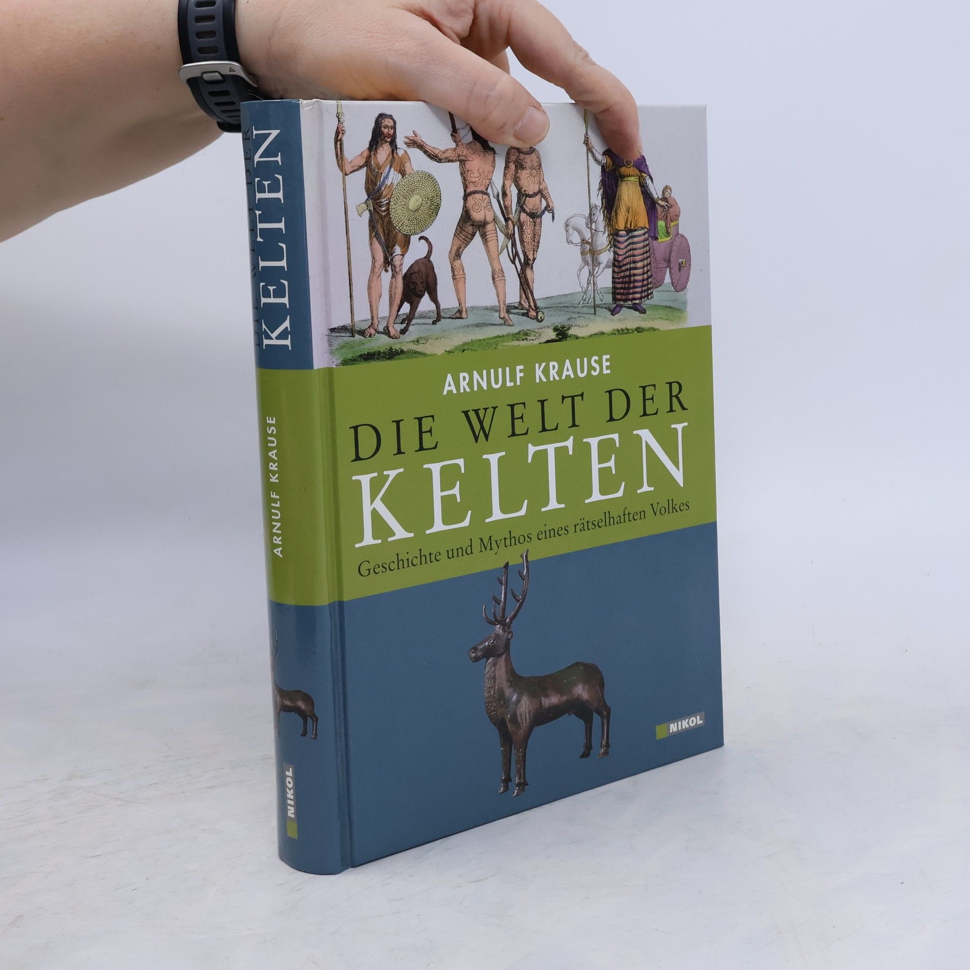 Arnulf Krause Die Welt der Kelten