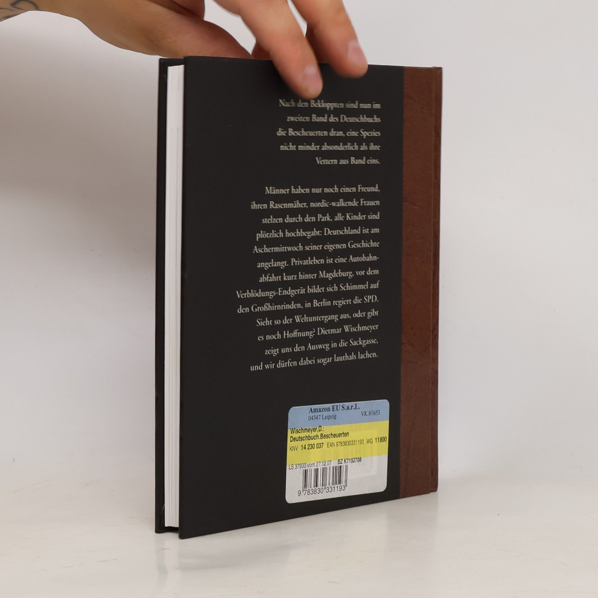 Dietmar Wischmeyer Deutschbuch, Die Bescheuerten
