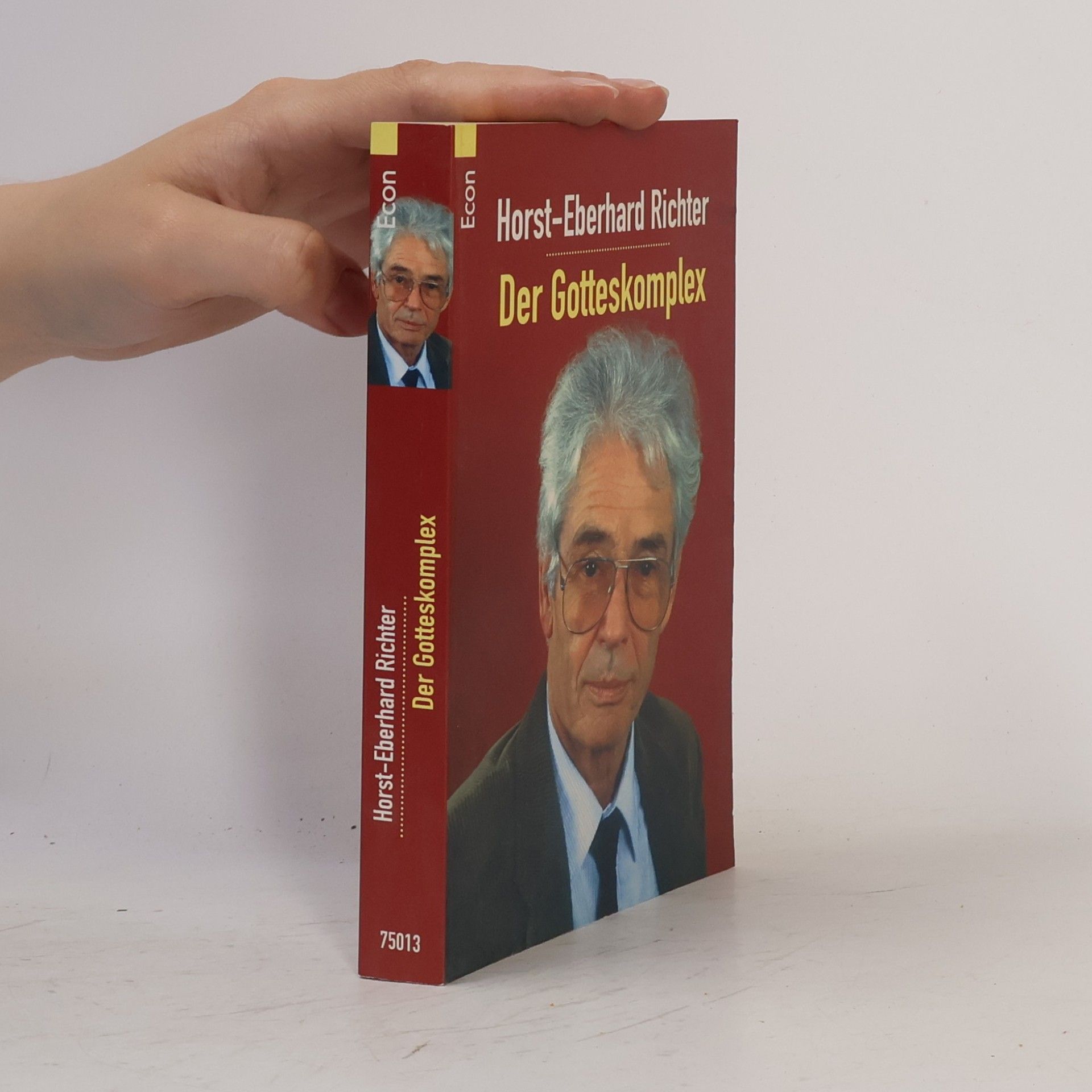 Horst-Eberhard Richter Der Gotteskomplex