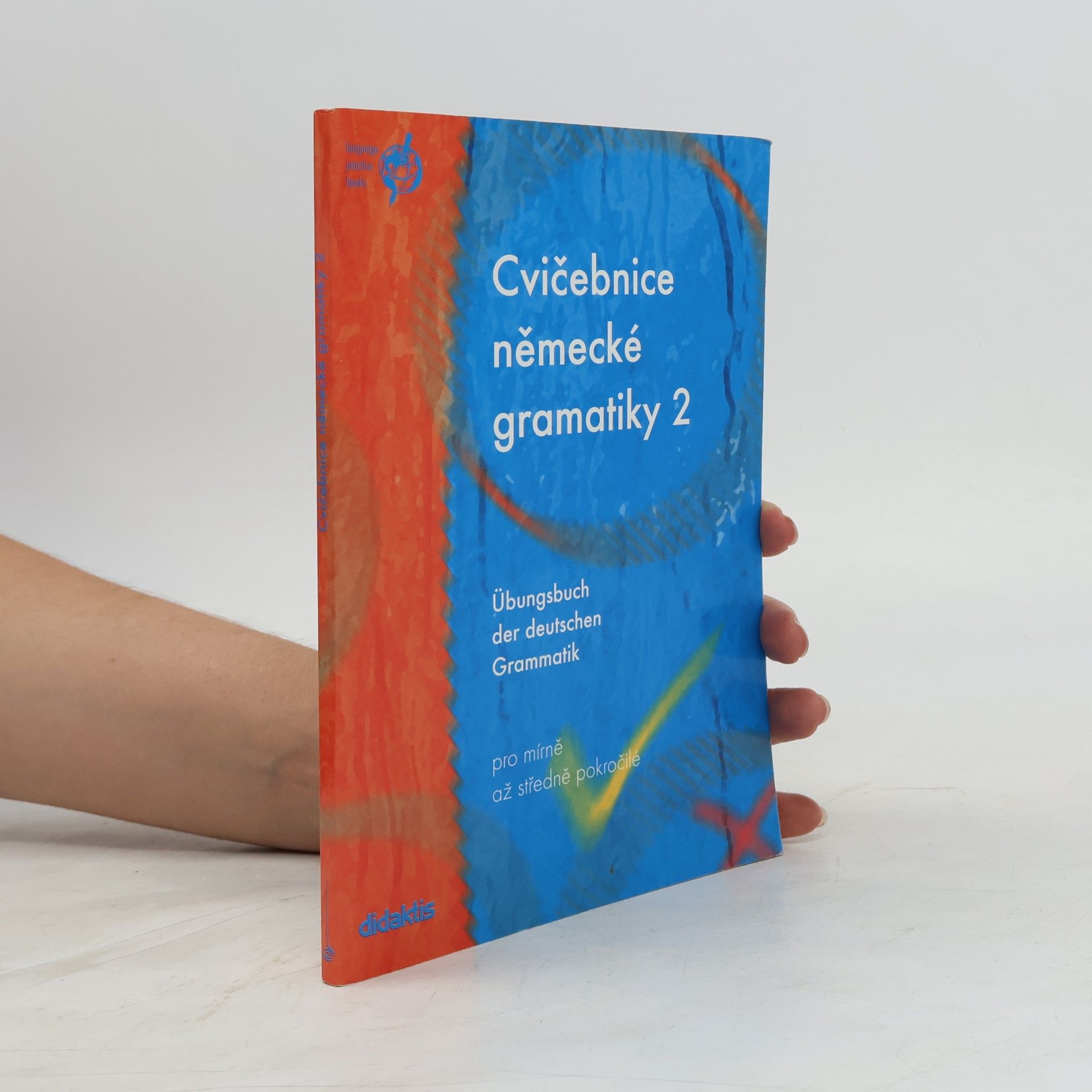 Zuzana Raděvová Cvičebnice německé gramatiky 2
