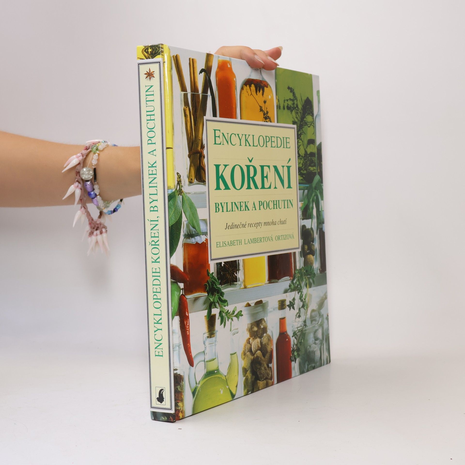Elisabeth Ortiz Encyklopedie koření, bylinek a pochutin