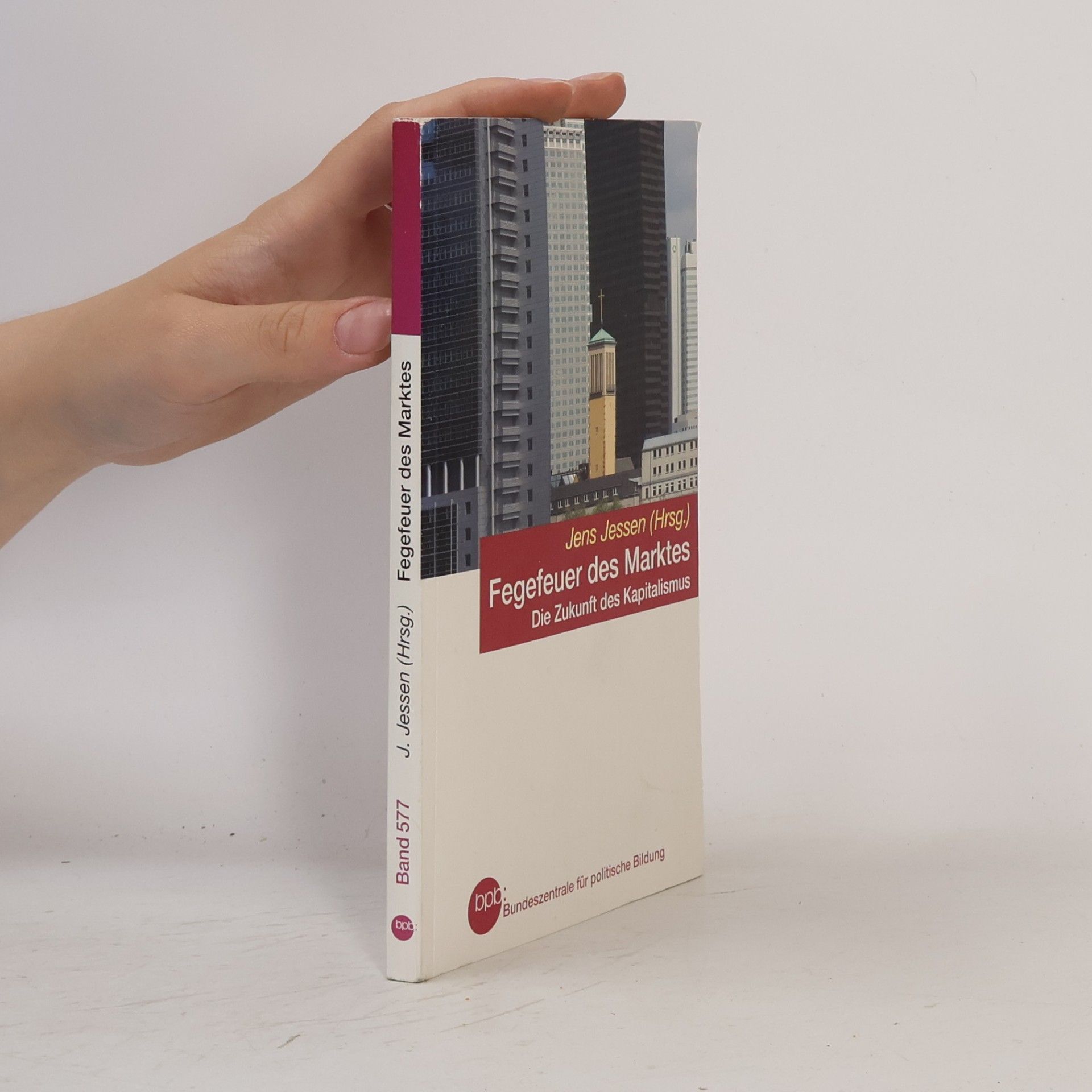 Jens Jessen Fegefeuer des Marktes