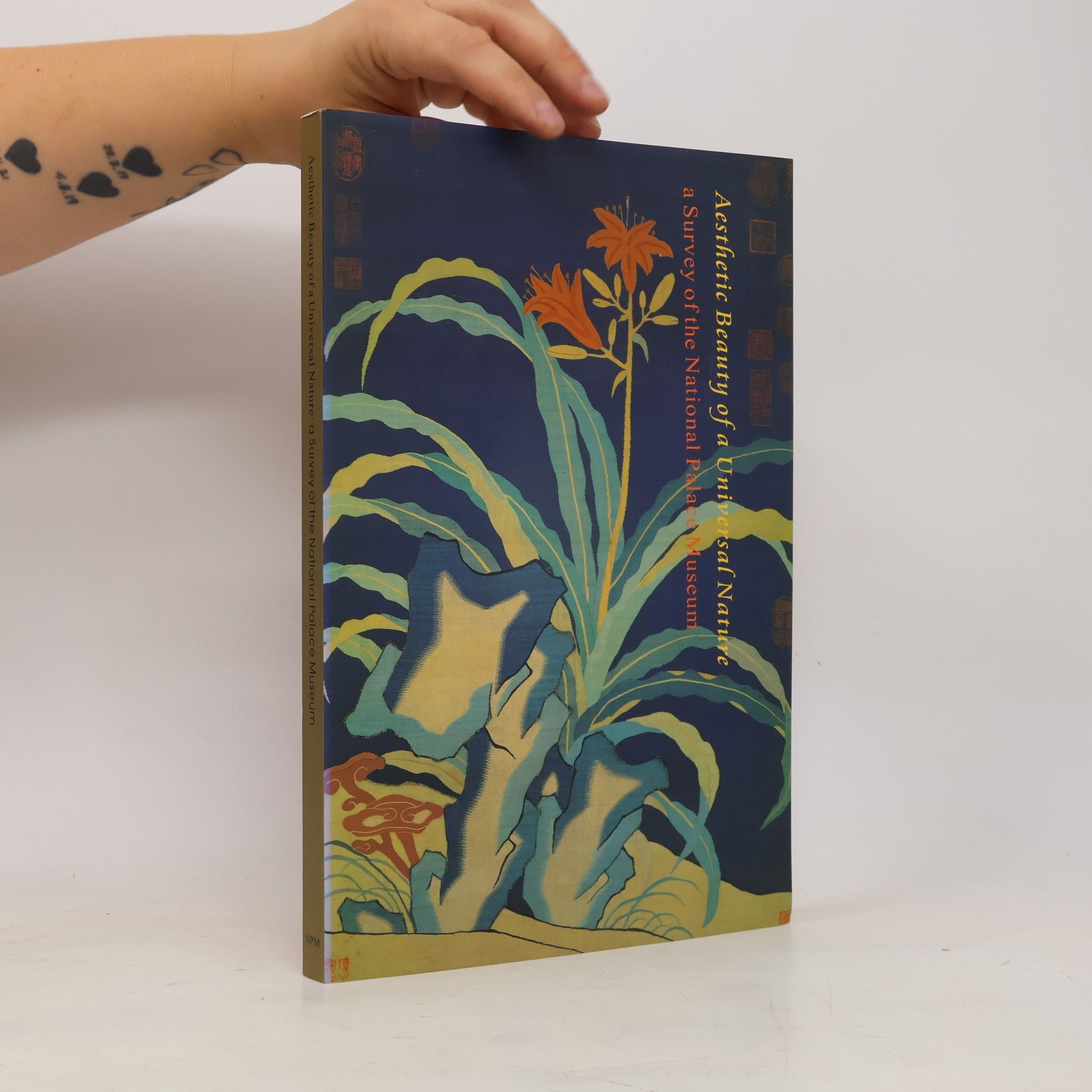 Kolektiv autorů Aesthetic Beauty Of A Universal Nature: A Survey Of The National Palace Museum, Taipei (Taiwan)