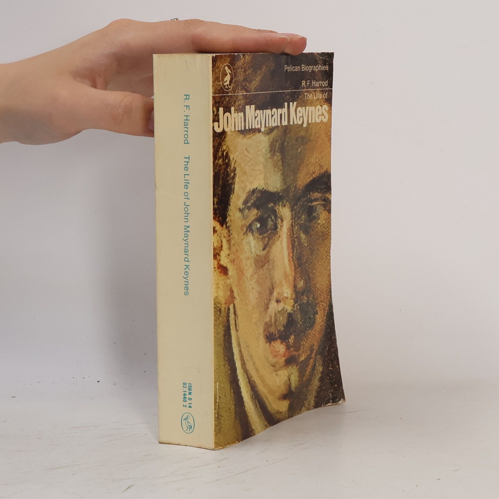Roy Forbes Harrod The Life of John Maynard Keynes