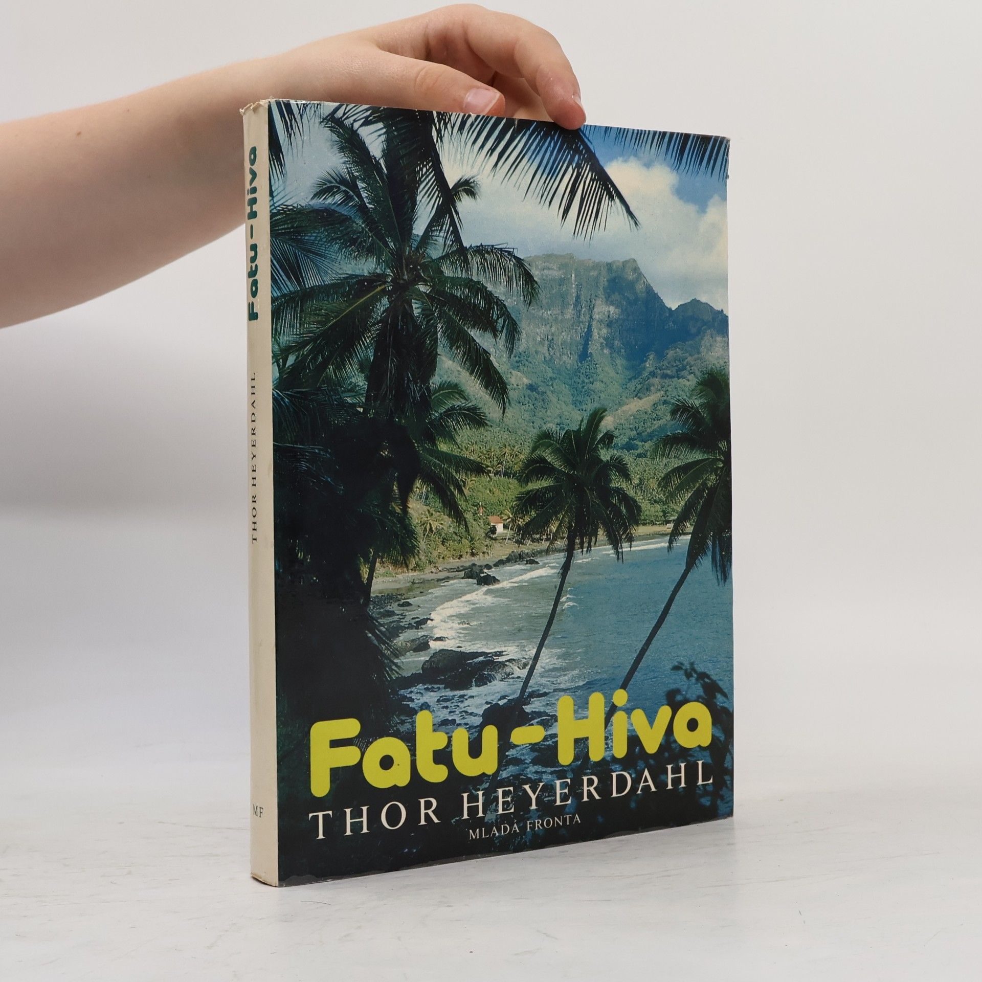 Thor Heyerdahl Fatu-Hiva