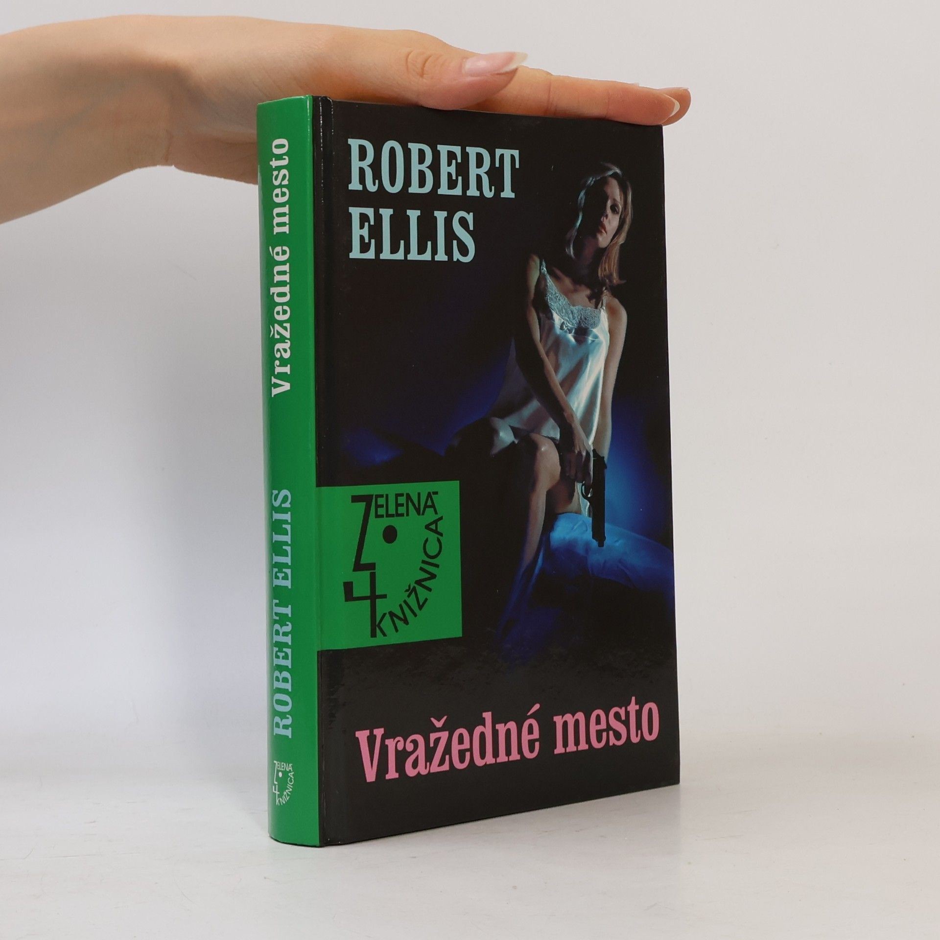 Robert Ellis Vražedné mesto