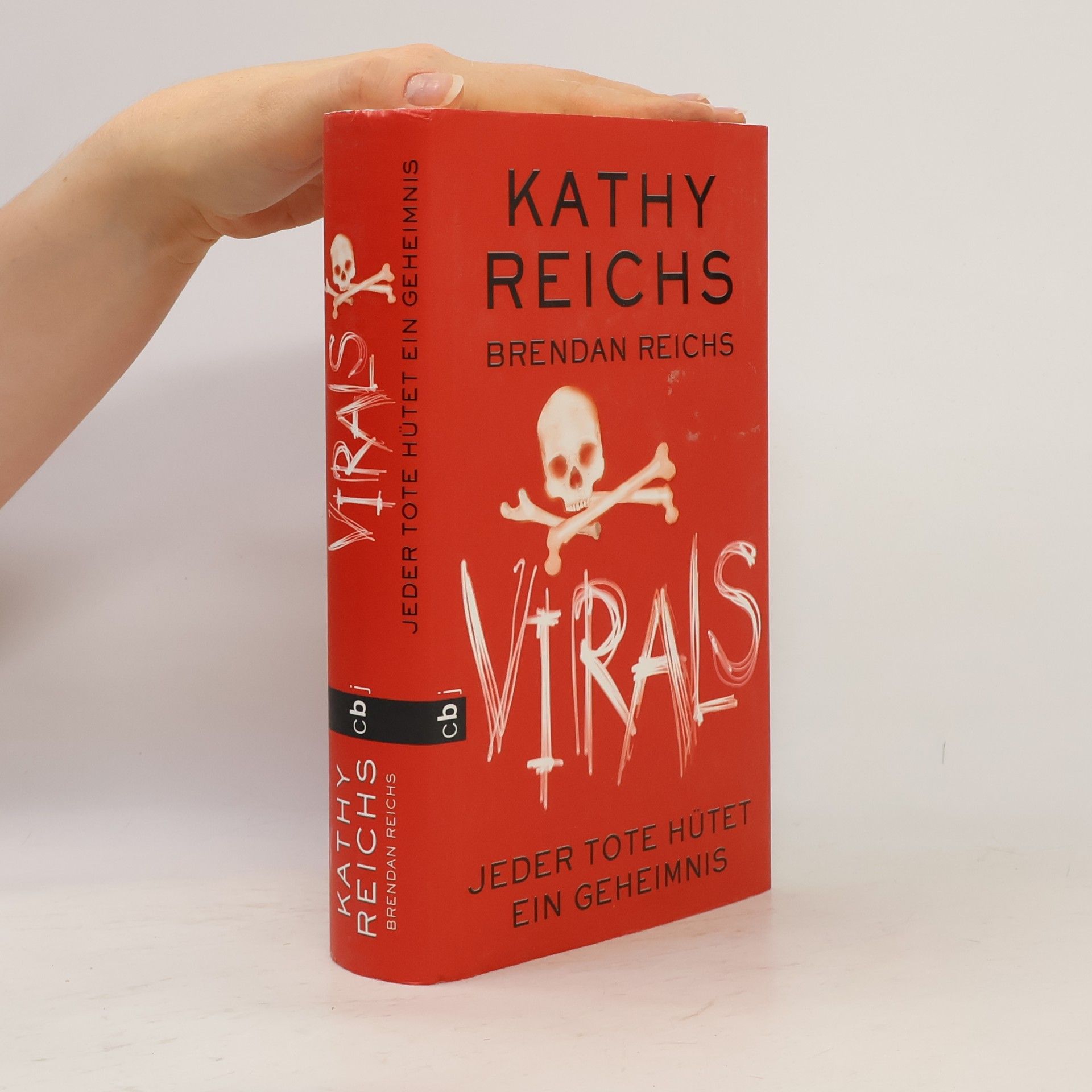 Kathy Reichs Virals - Jeder Tote hütet ein Geheimnis