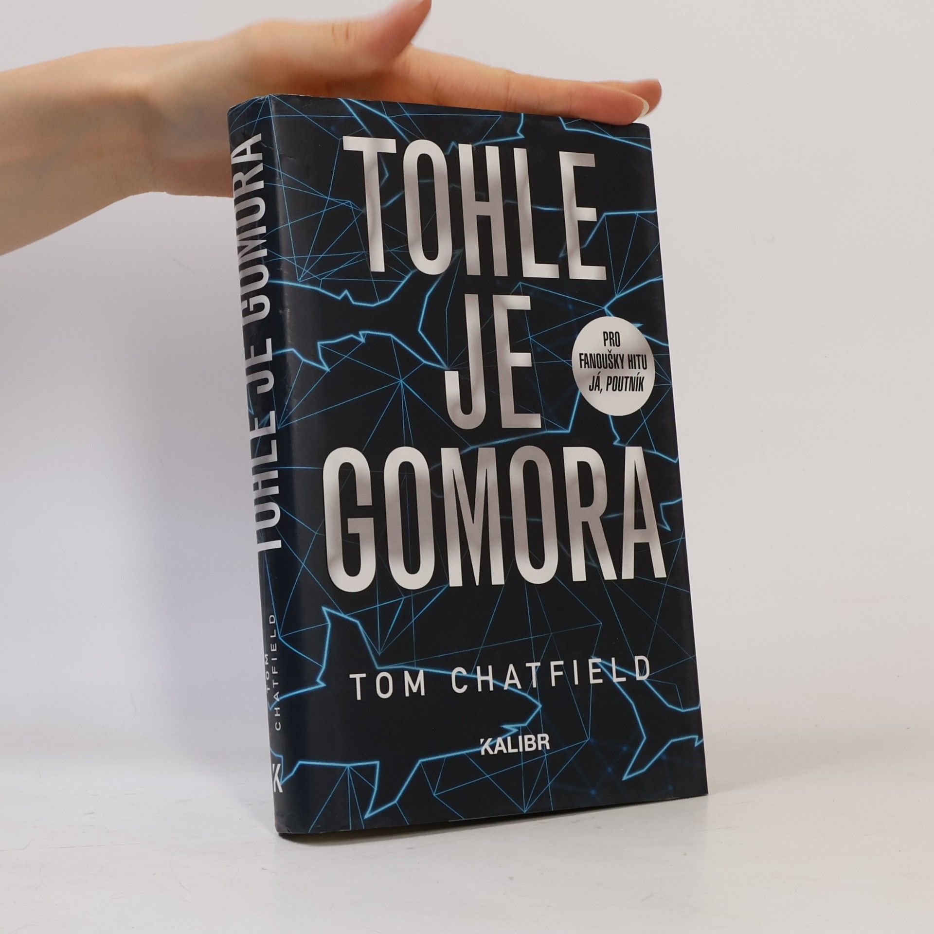 Tom Chatfield Tohle je Gomora