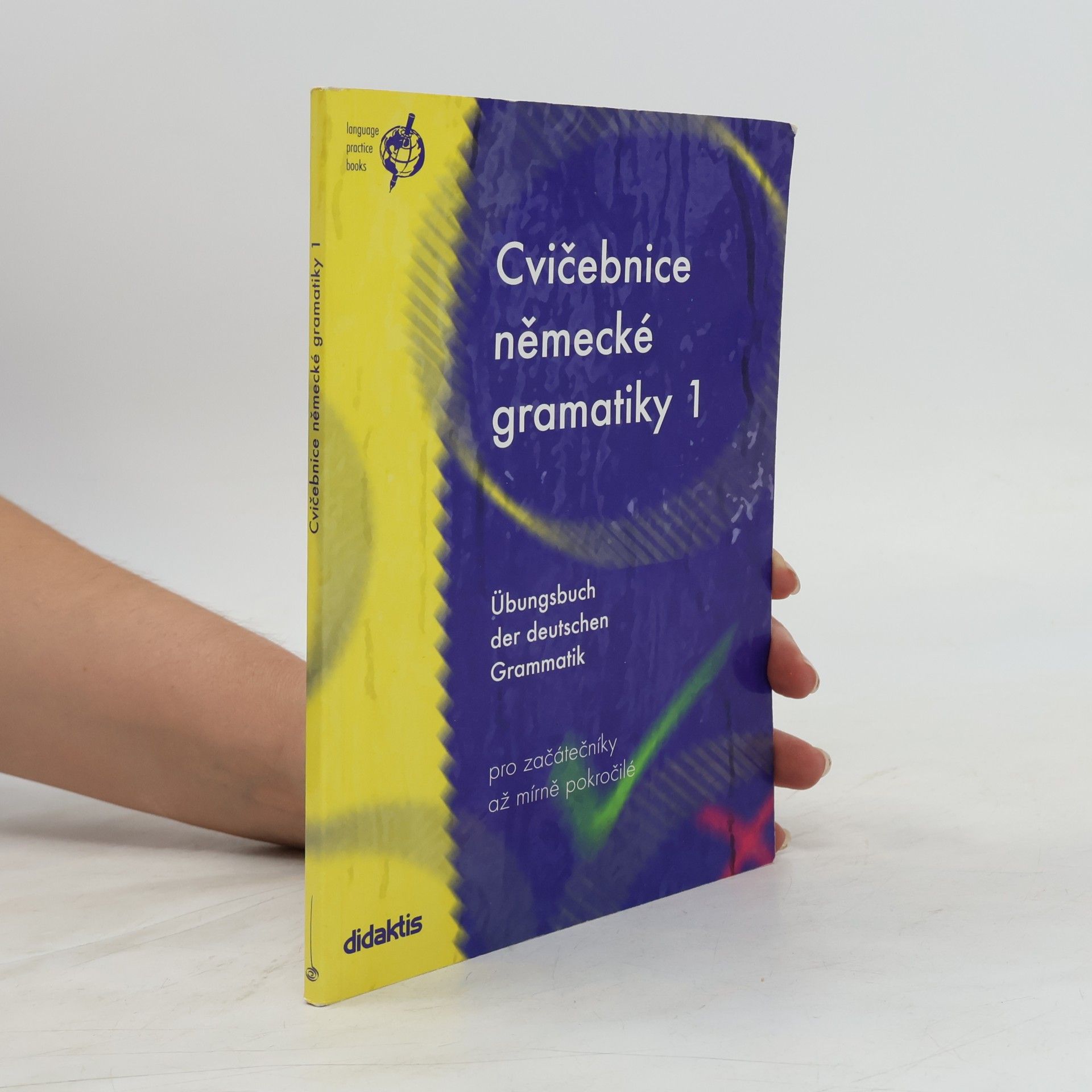 Zuzana Raděvová Cvičebnice německé gramatiky 1