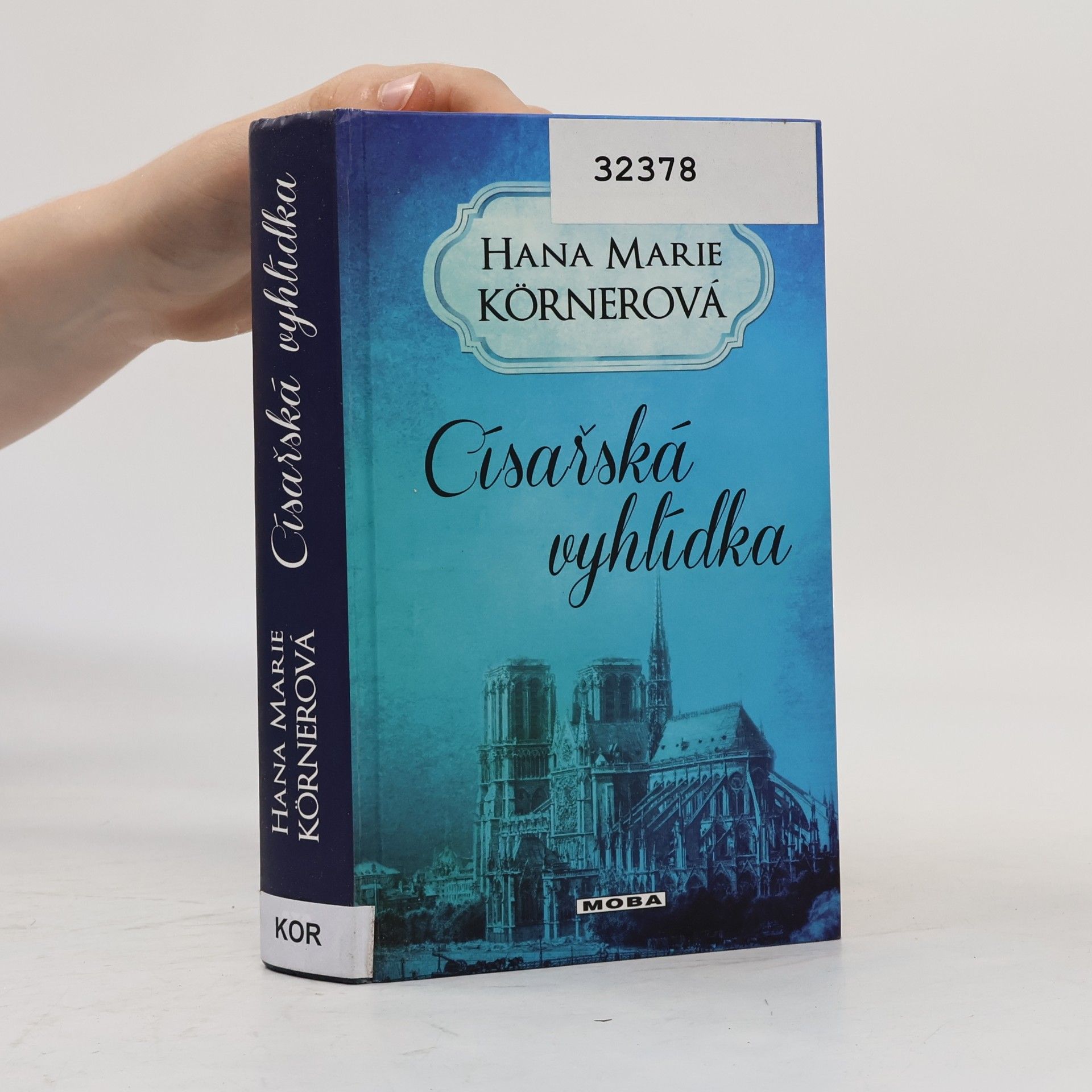 Hana Marie Körnerová Císařská vyhlídka