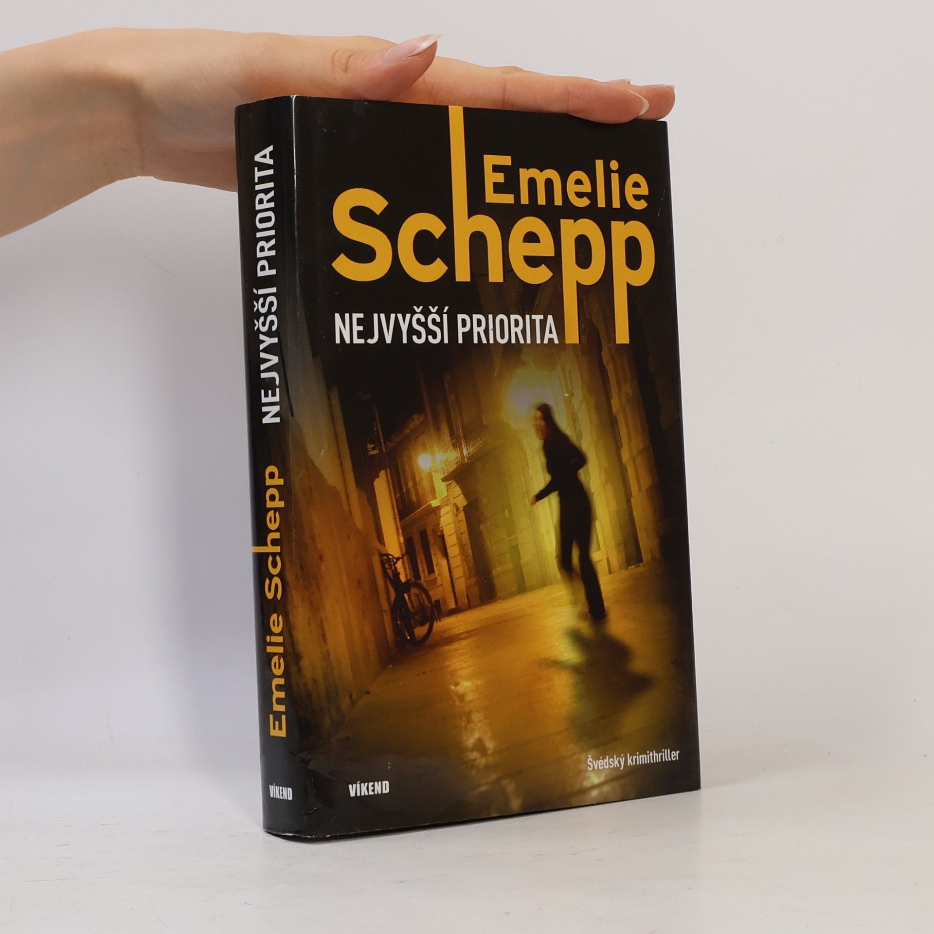 Emelie Schepp Nejvyšší priorita