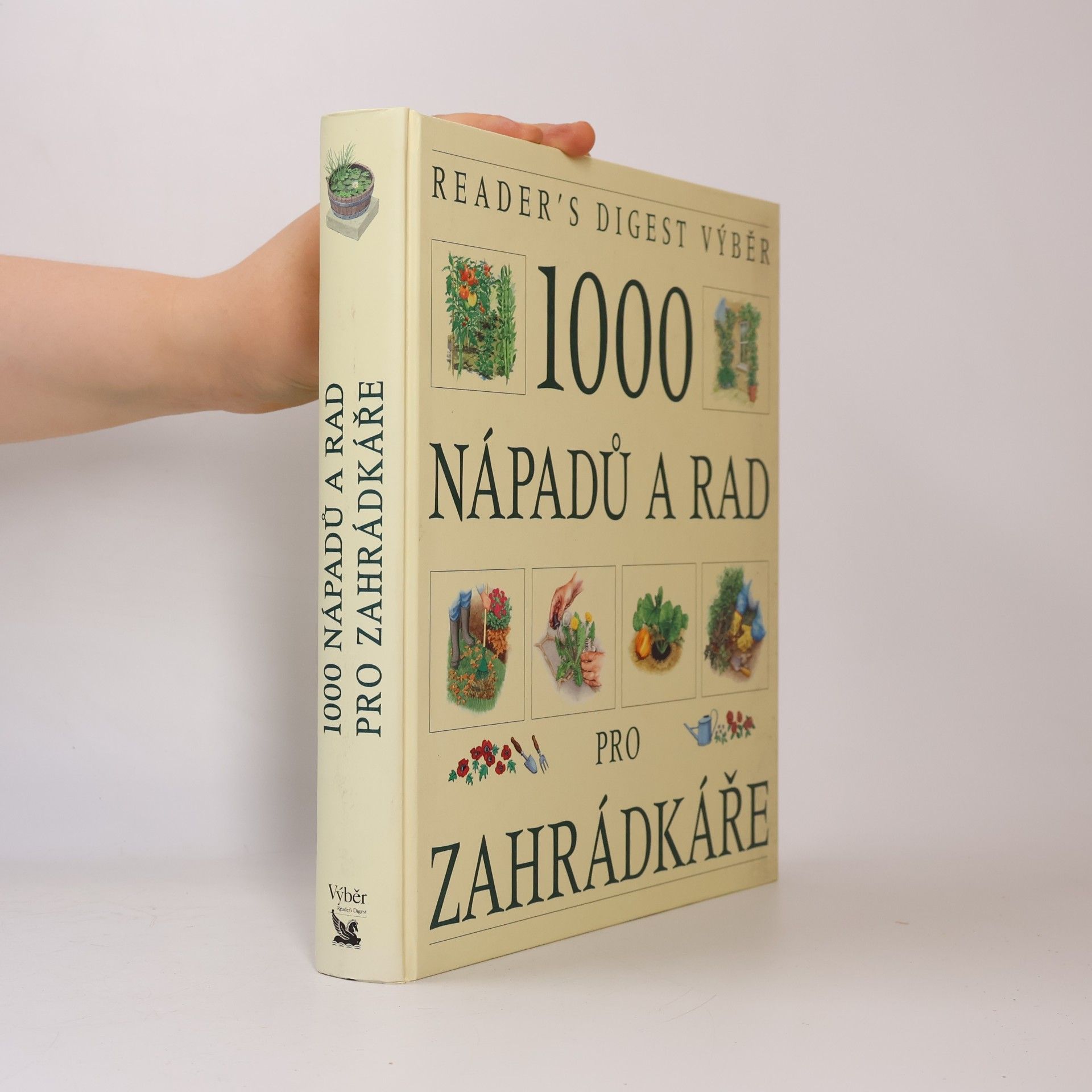 Václav Větvička 1000 nápadů a rad pro zahrádkáře