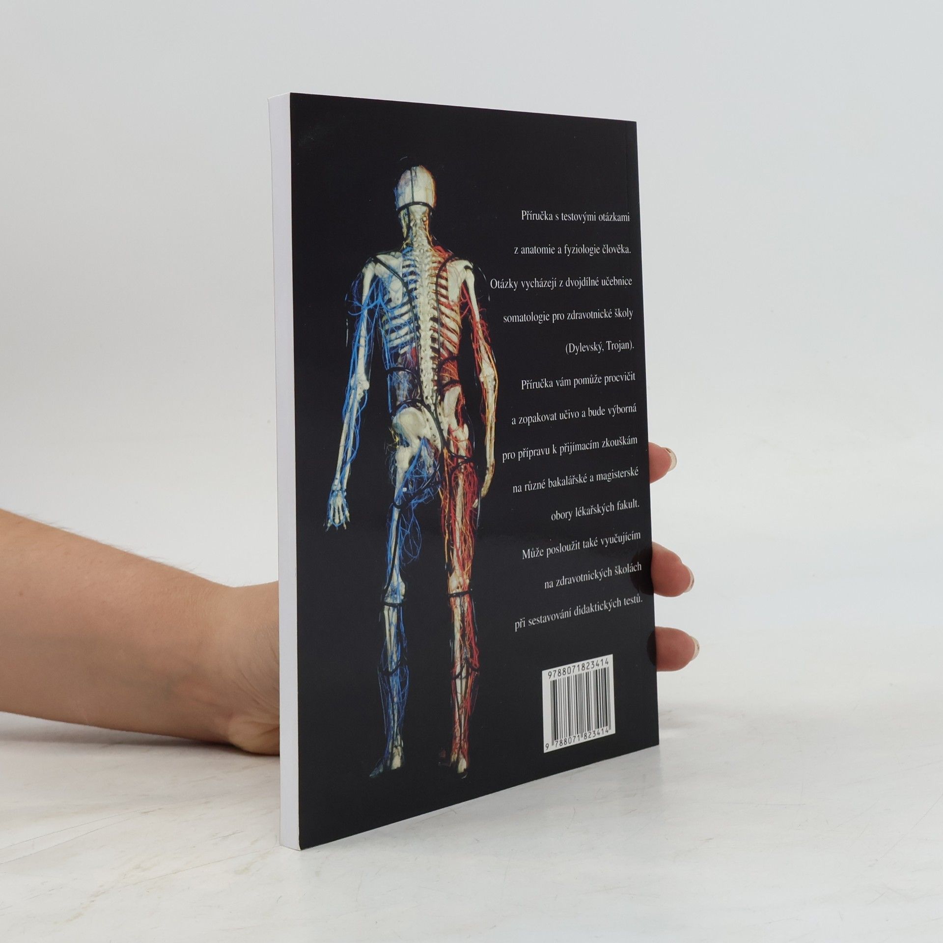Vlastimila Chalupová-Karlovská Somatologie : anatomie a fyziologie člověka : 630 testových otázek a odpovědí