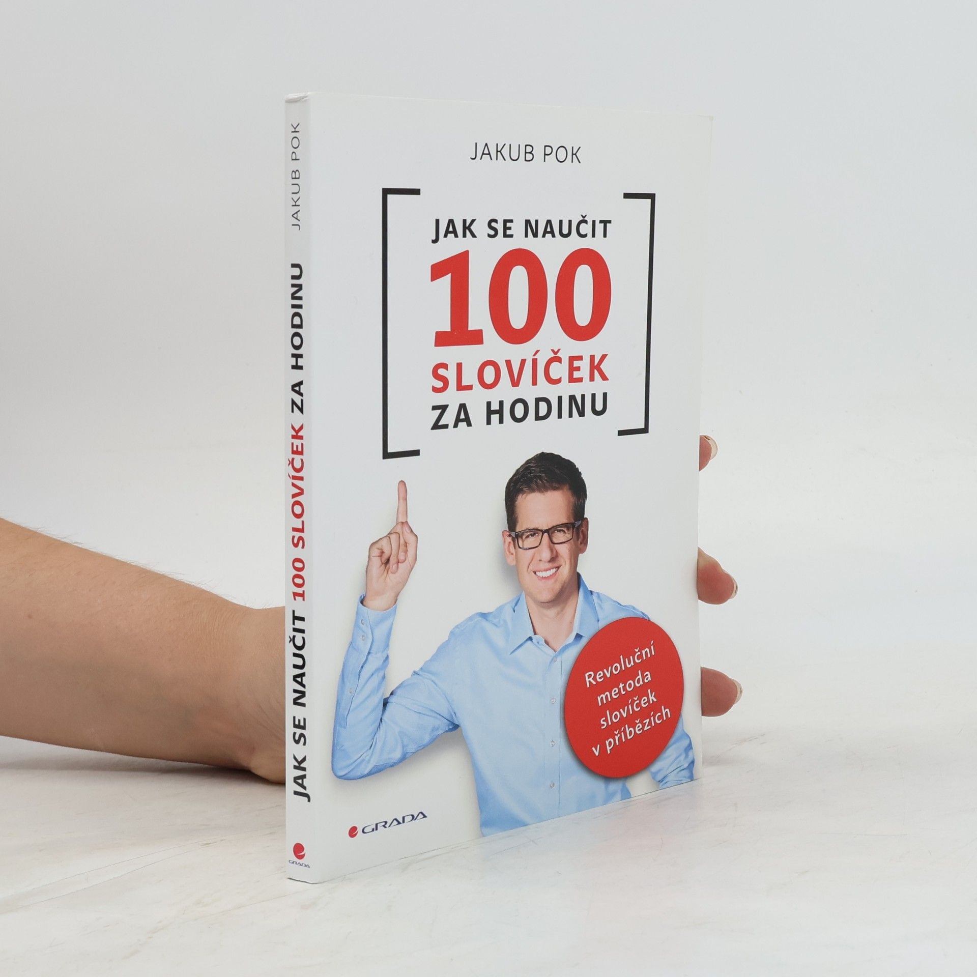 Jakub Pok Jak se naučit 100 slovíček za hodinu: revoluční metoda slovíček v příbězích