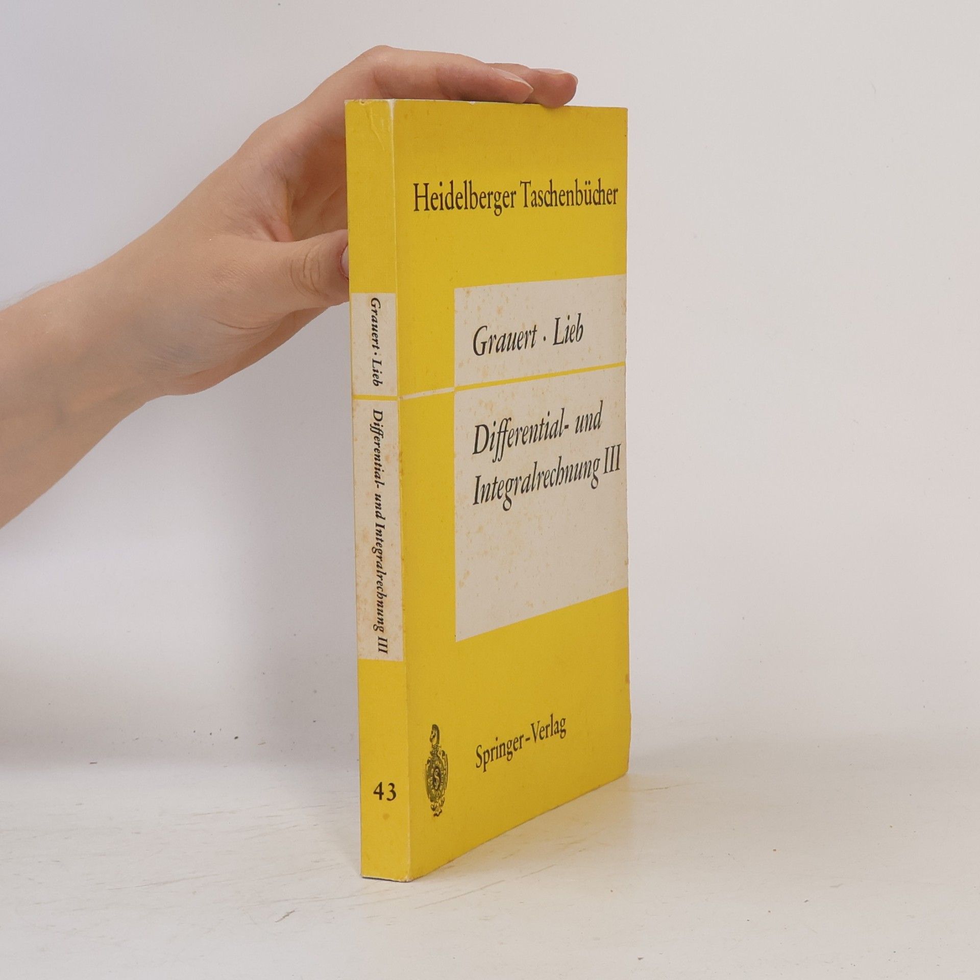 Ingo Lieb Differential- und Integralrechnung III.