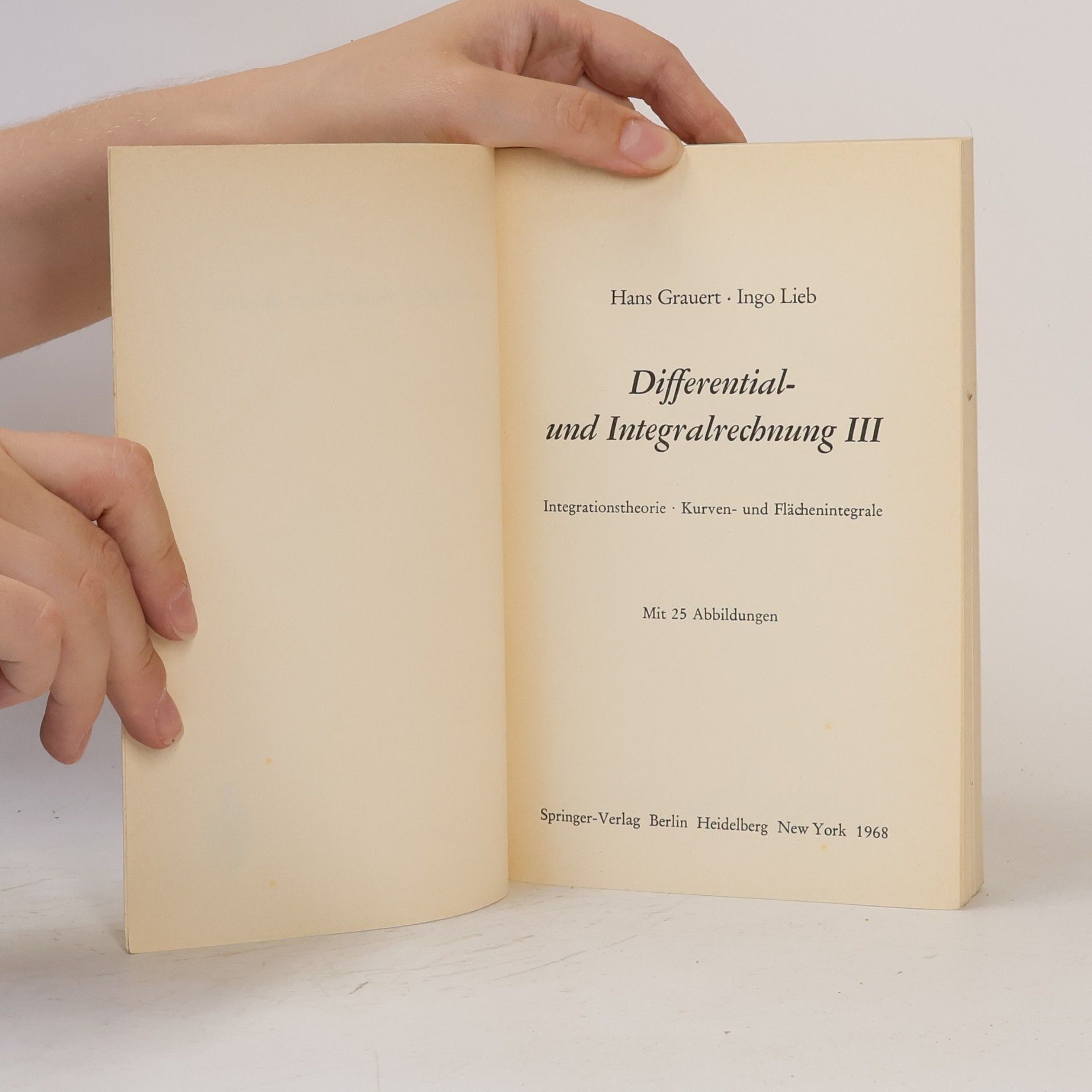 Hans Grauert Differential- und Integralrechnung III.