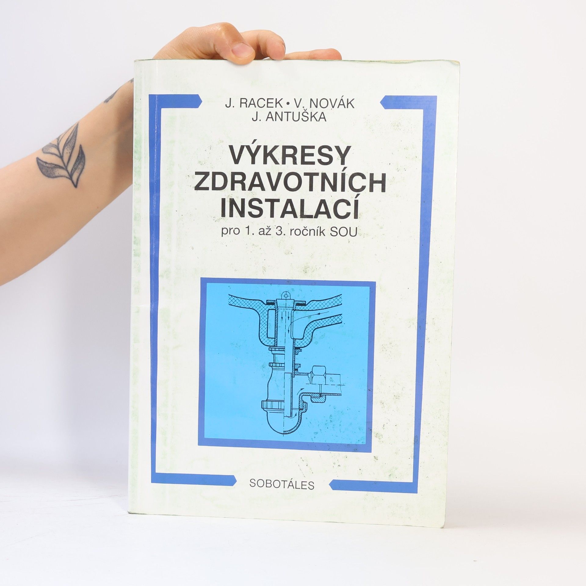 Josef Racek Výkresy zdravotních instalací pro 1. až 3. ročník SOU