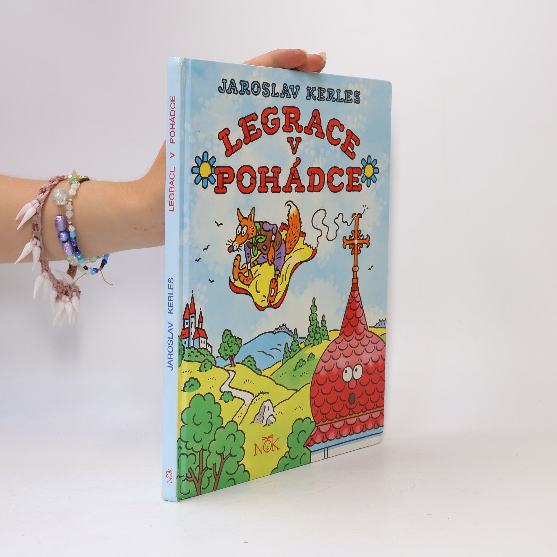 Jaroslav Kerles Legrace v pohádce