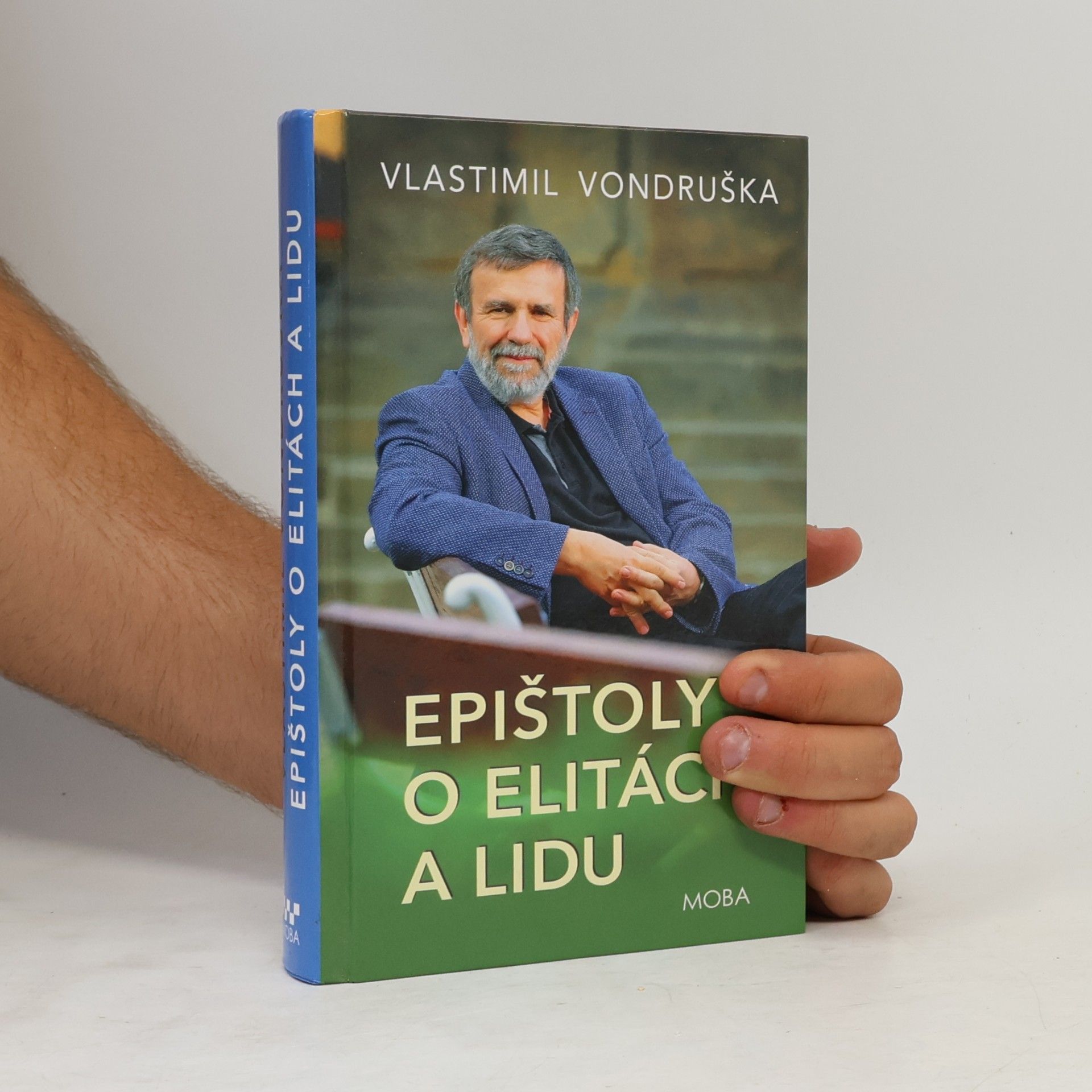 Vlastimil Vondruška Epištoly o elitách a lidu