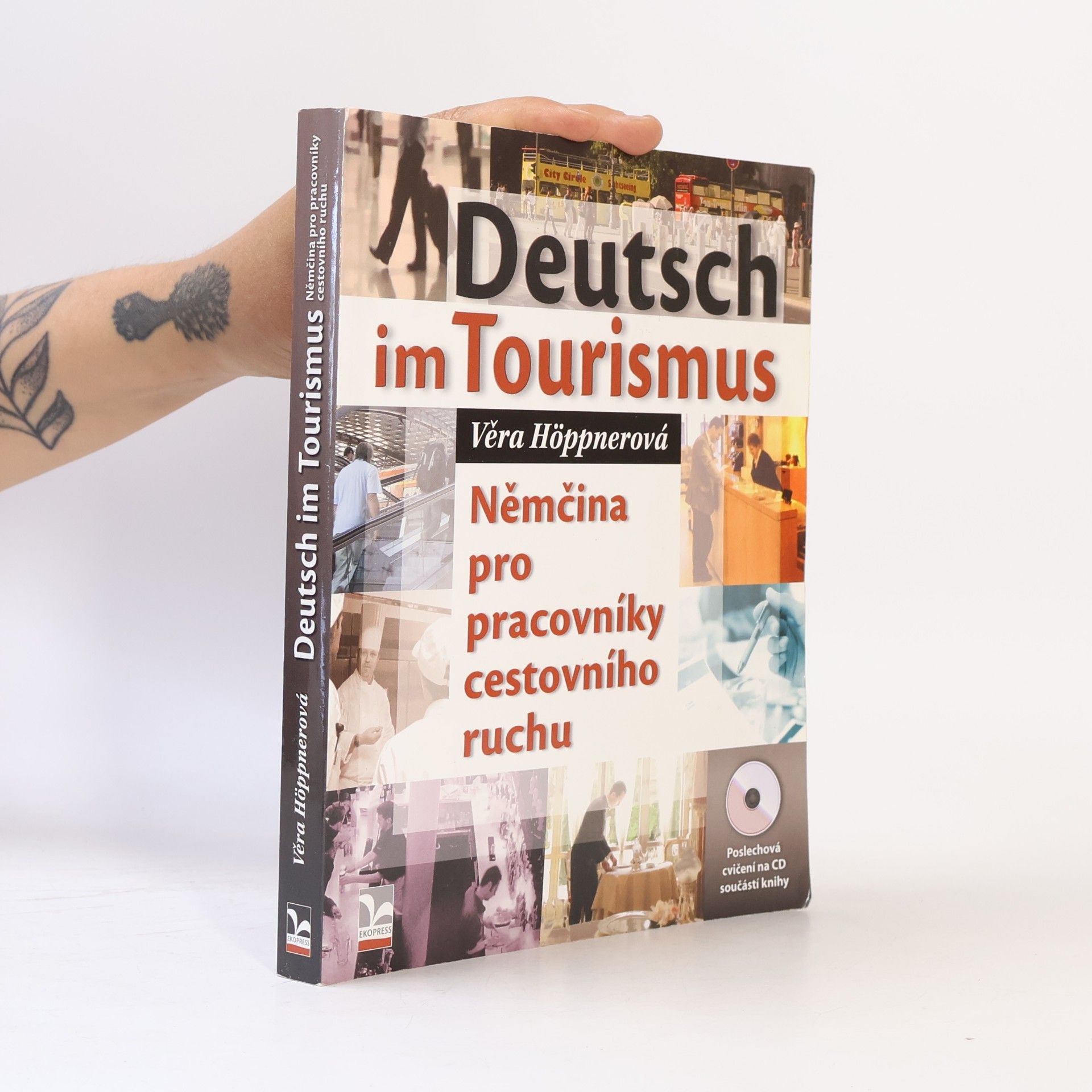 Věra Höppnerová Deutsch im Tourismus = Němčina pro pracovníky cestovního ruchu