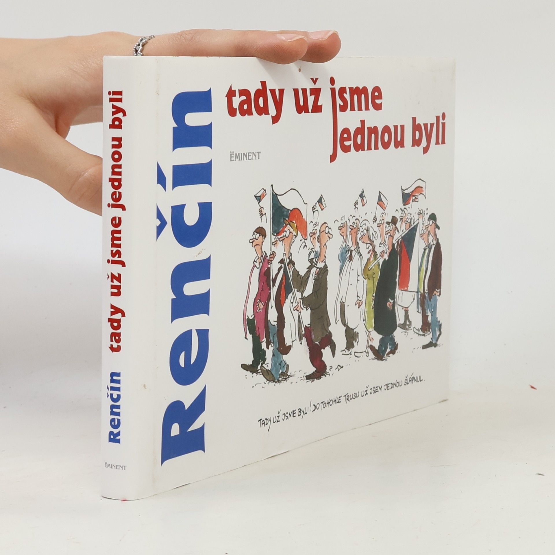 Vladimír Renčín Tady už jsme jednou byli
