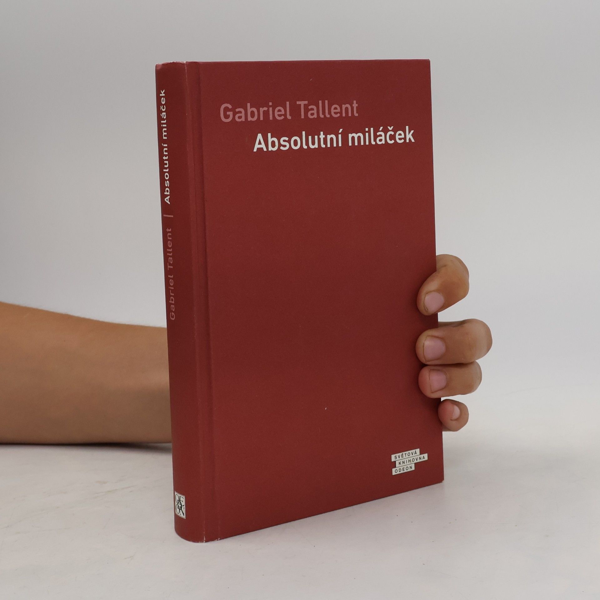 Gabriel Tallent Absolutní miláček