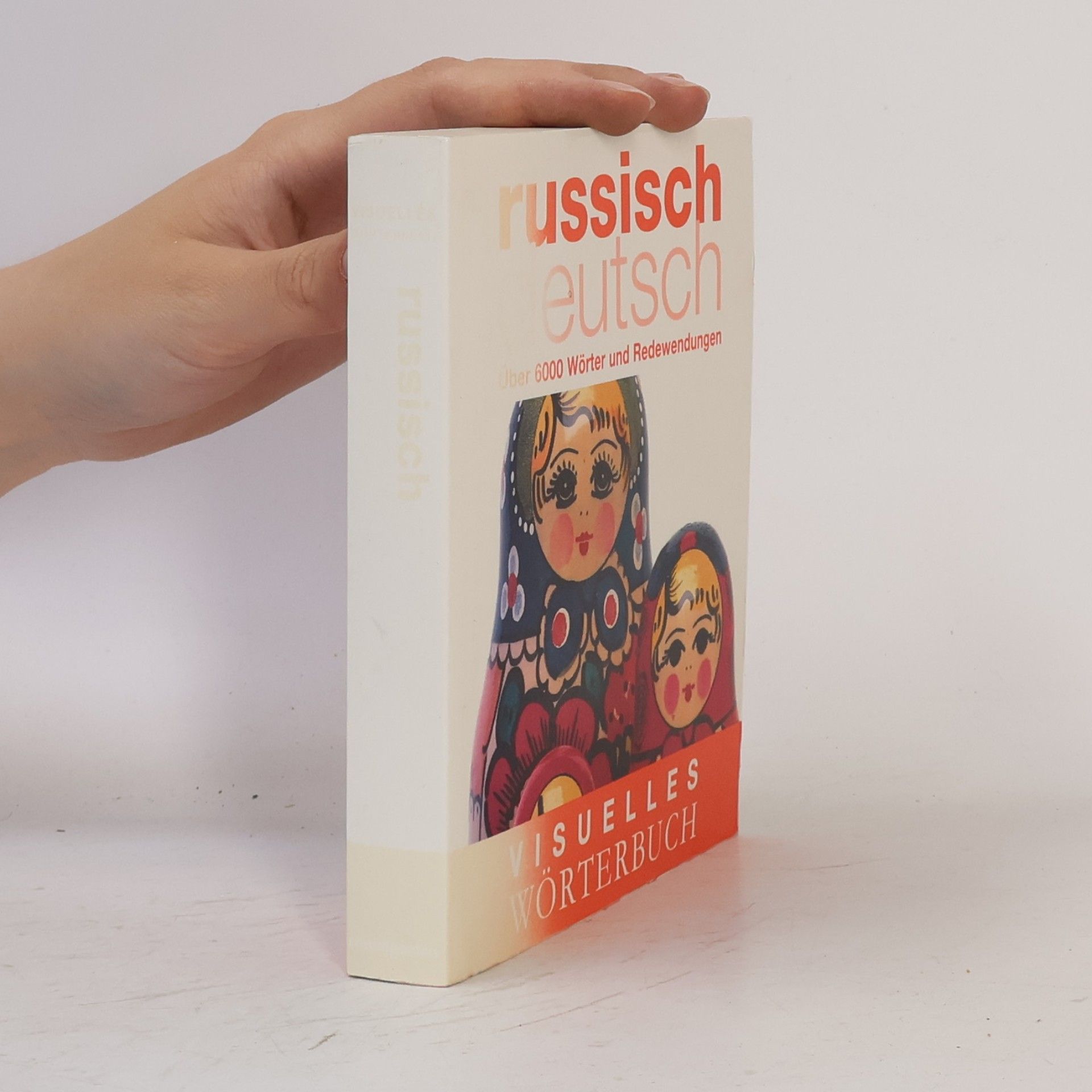 Autorenkollektiv Visuelles Wörterbuch . Russisch, deutsch
