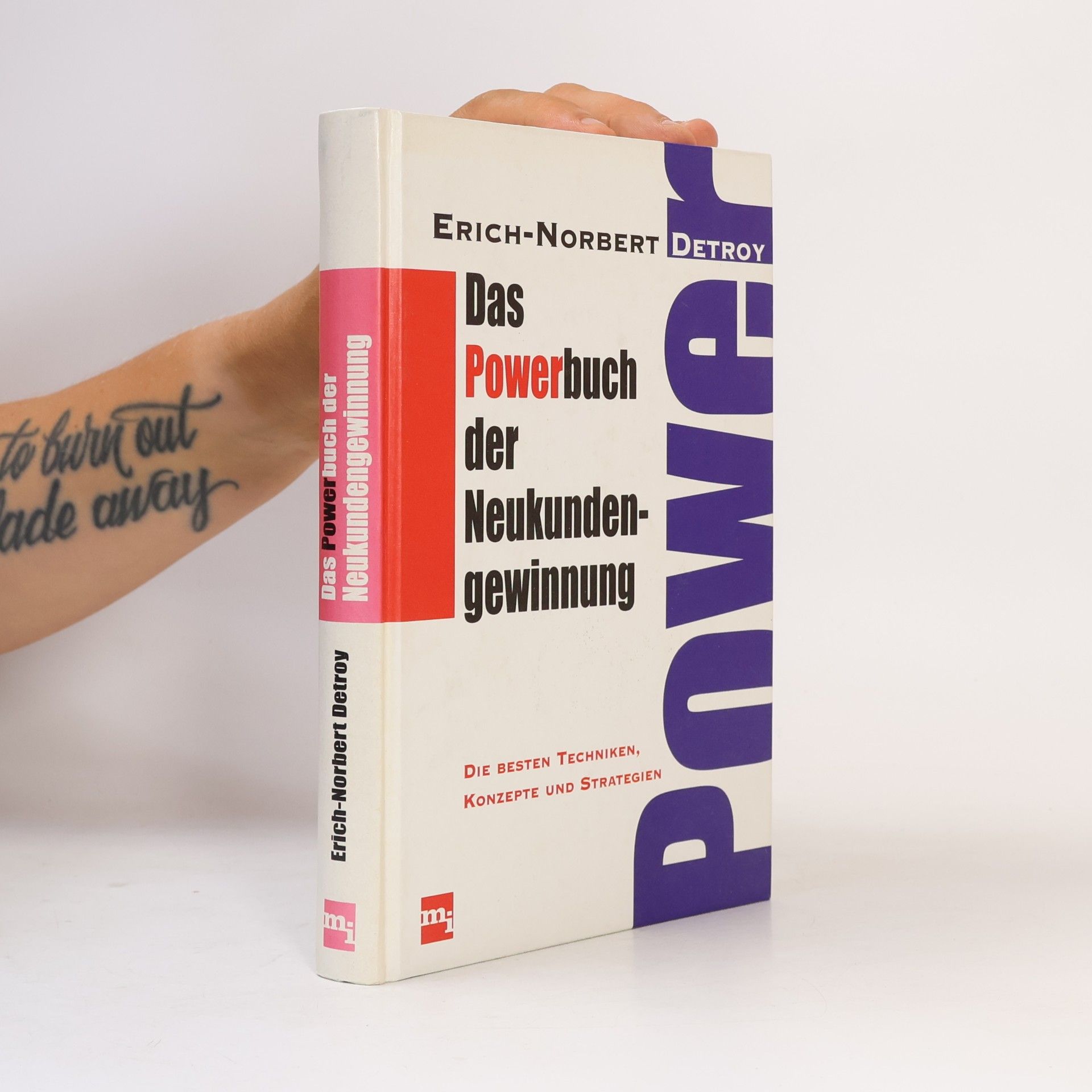 Das Powerbuch der Neukundengewinnung