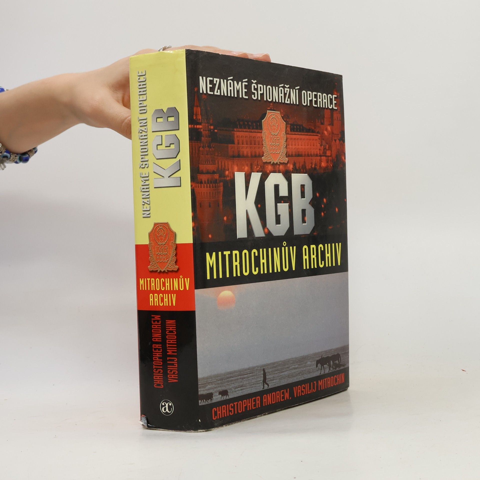 Christopher Andrew Neznámé špionážní operace KGB