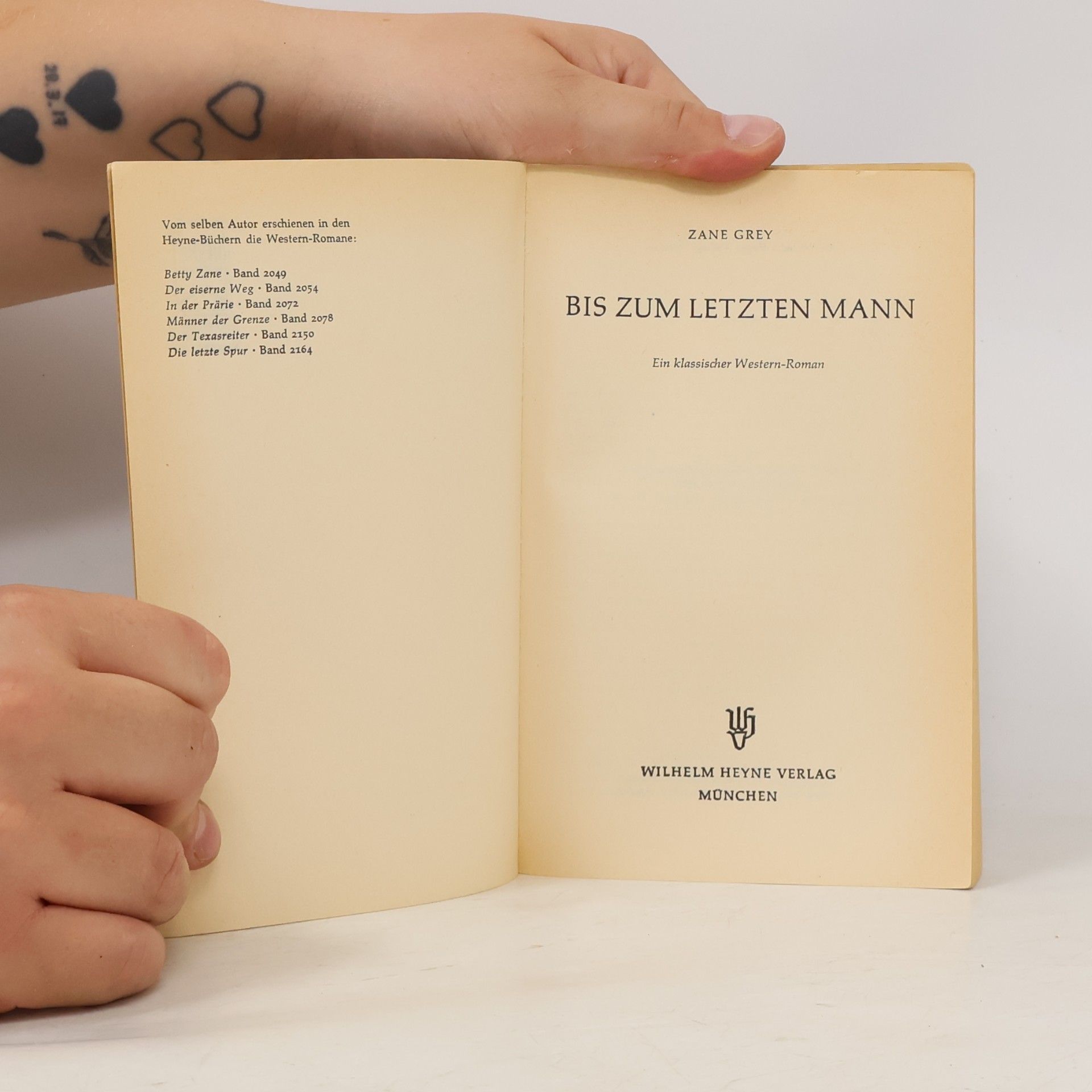 Zane Grey Bis zum letzten Mann
