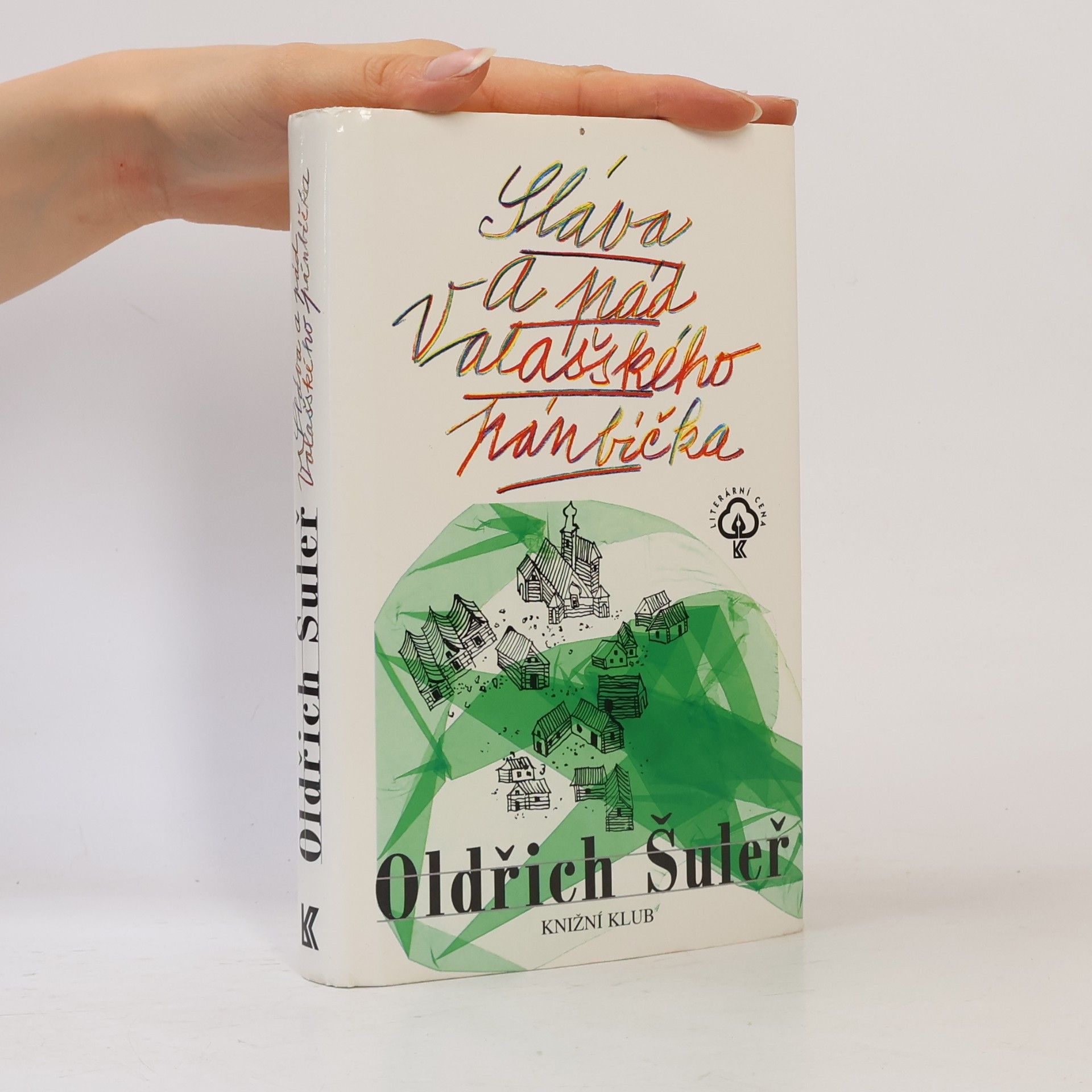 Oldřich Šuleř Sláva a pád Valašského pánbíčka