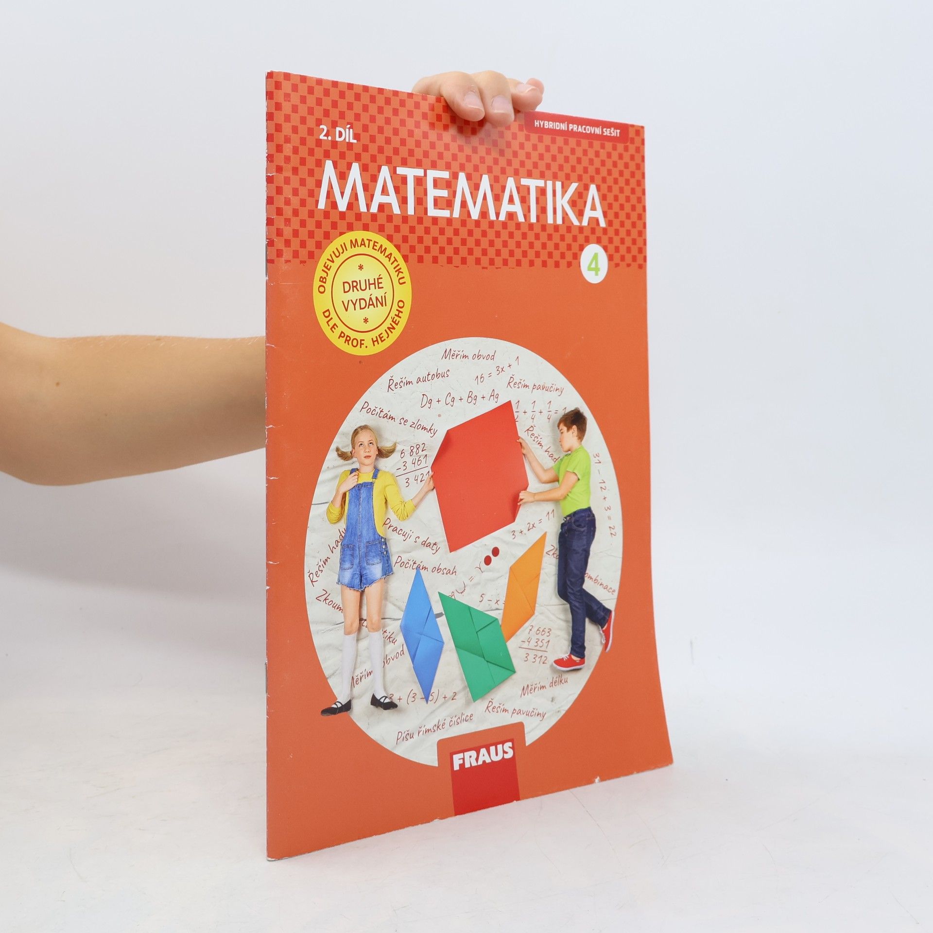 Autorenkollektiv Matematika : hybridní pracovní sešit pro 4. ročník základní školy. 2. díl