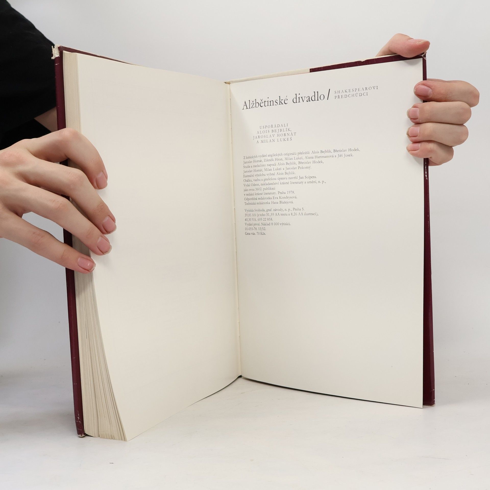 Alois Bejblík Alžbětinské divadlo 1. Shakespearovi předchůdci