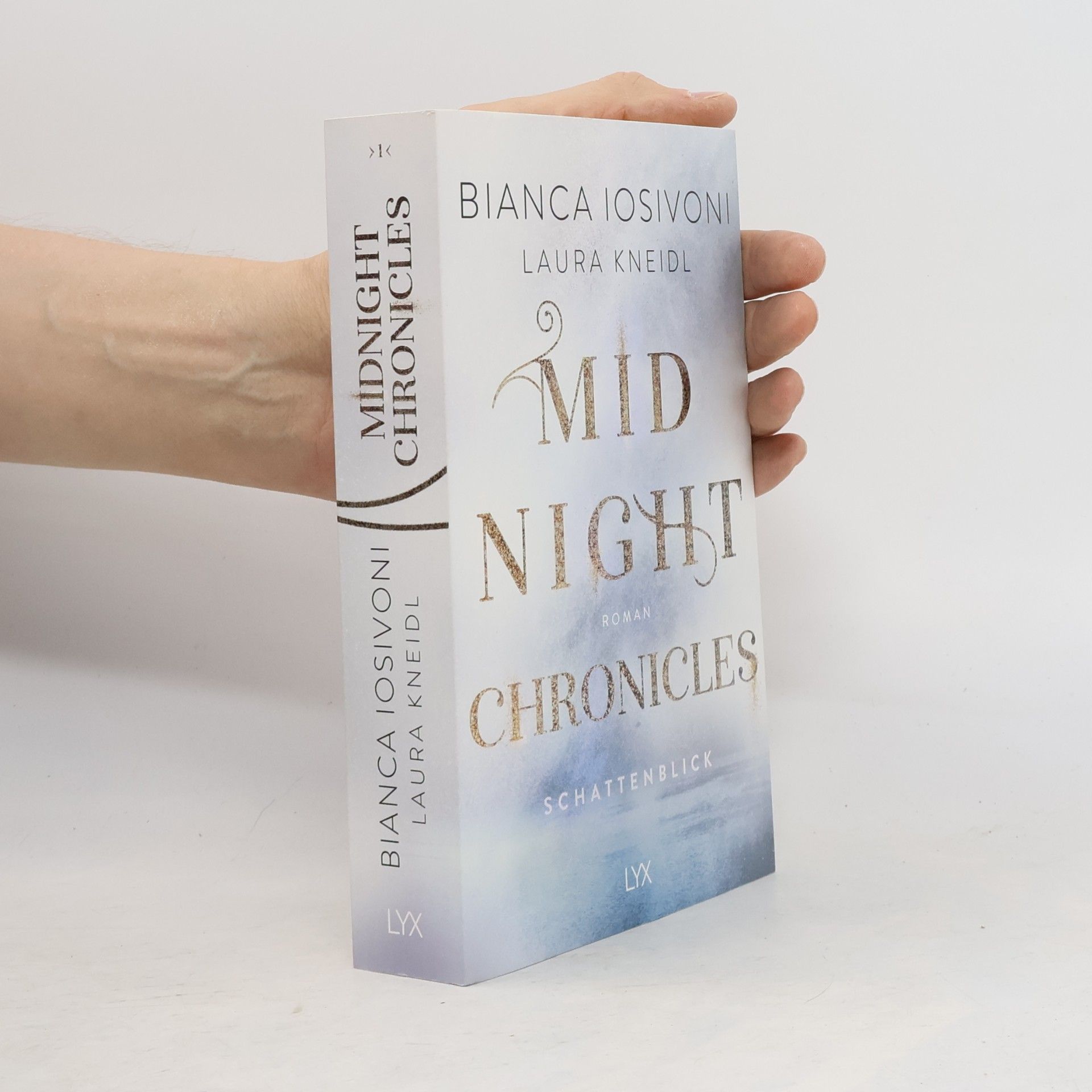 Bianca Iosivoni Midnight Chronicles 1. Schattenblick