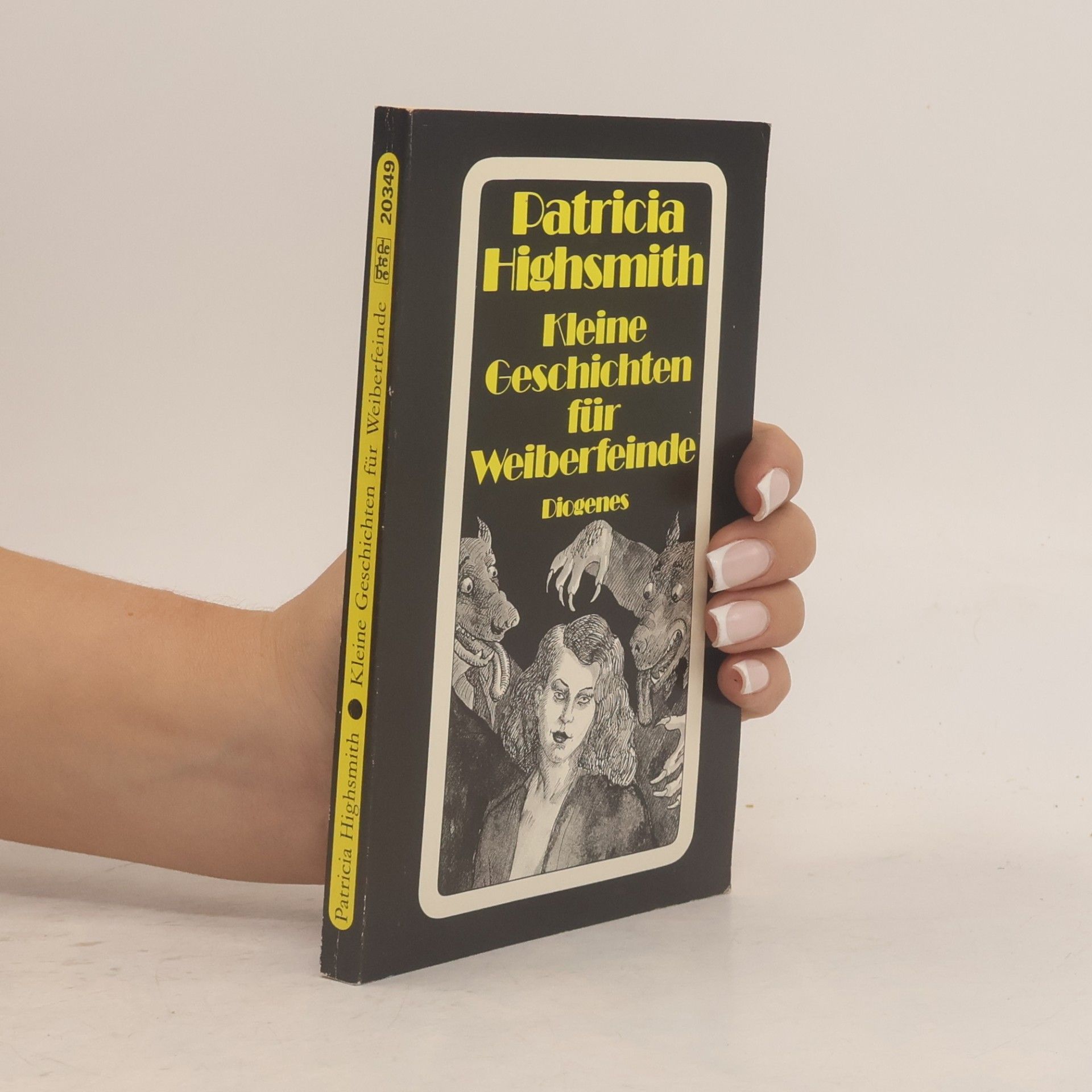 Patricia Highsmith Kleine Geschichten fur Weiberfeinde