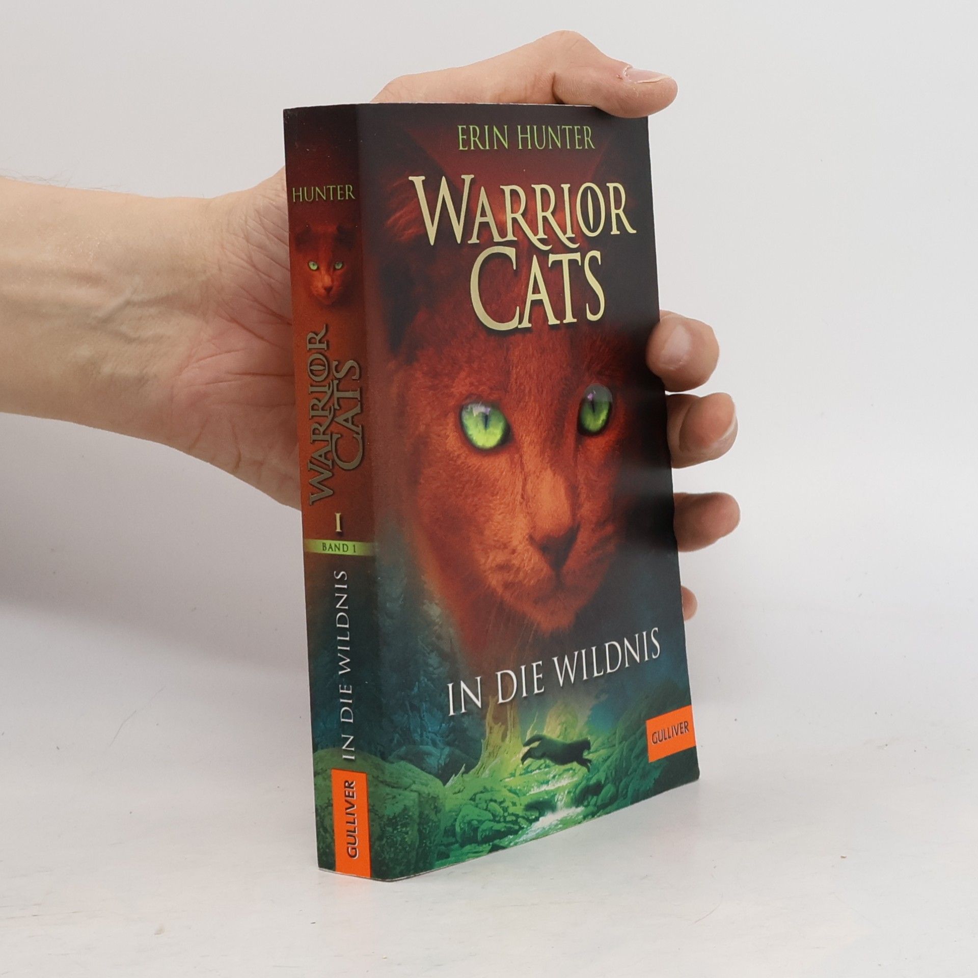 Erin Hunter Warrior Cats. In die Wildnis