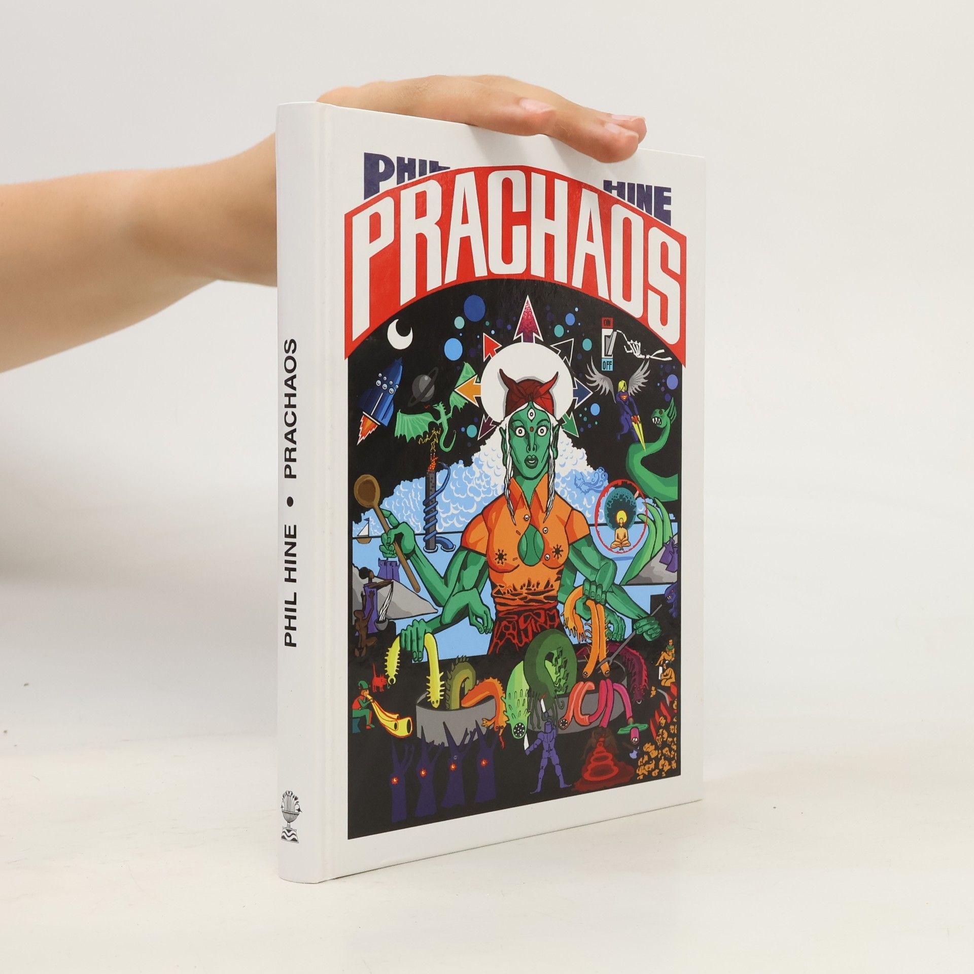 Phil Hine Prachaos : manuál magie chaosu