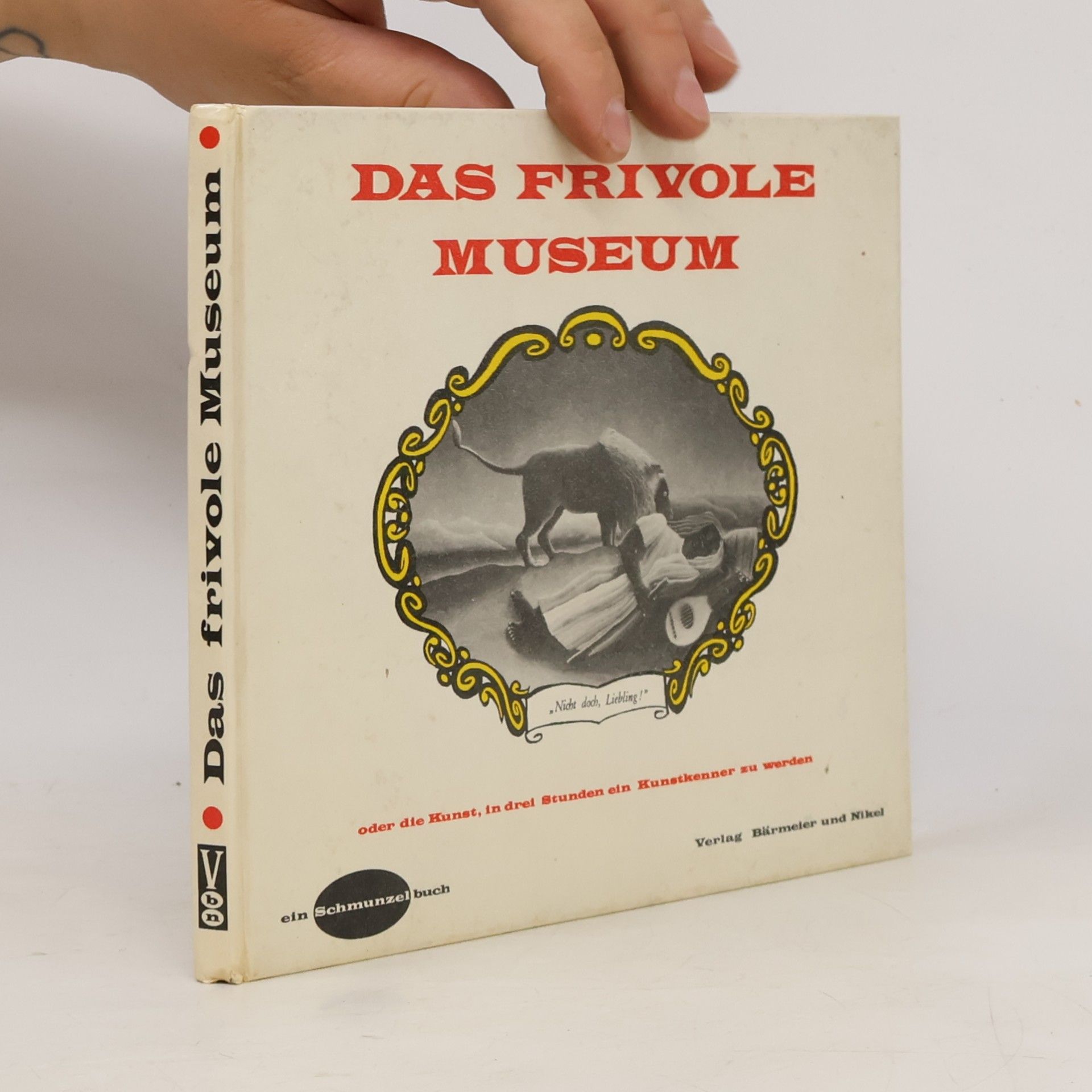 Das frivole Museum