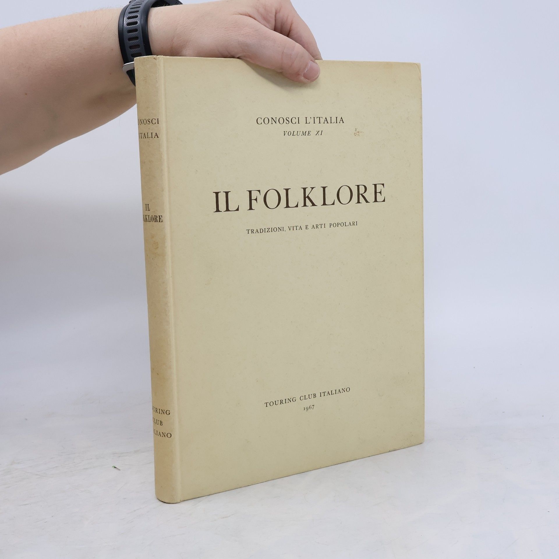Paolo Toschi Il Folklore. Tradizioni, Vita e Arti Popolari