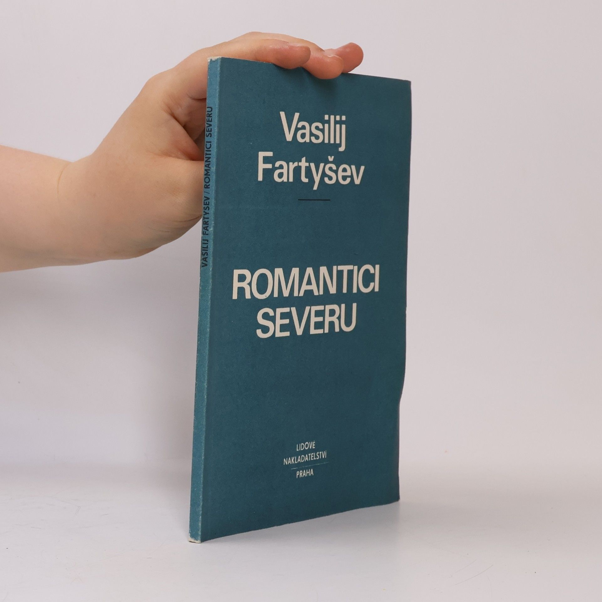 Vasilij Fartyšev Romantici severu