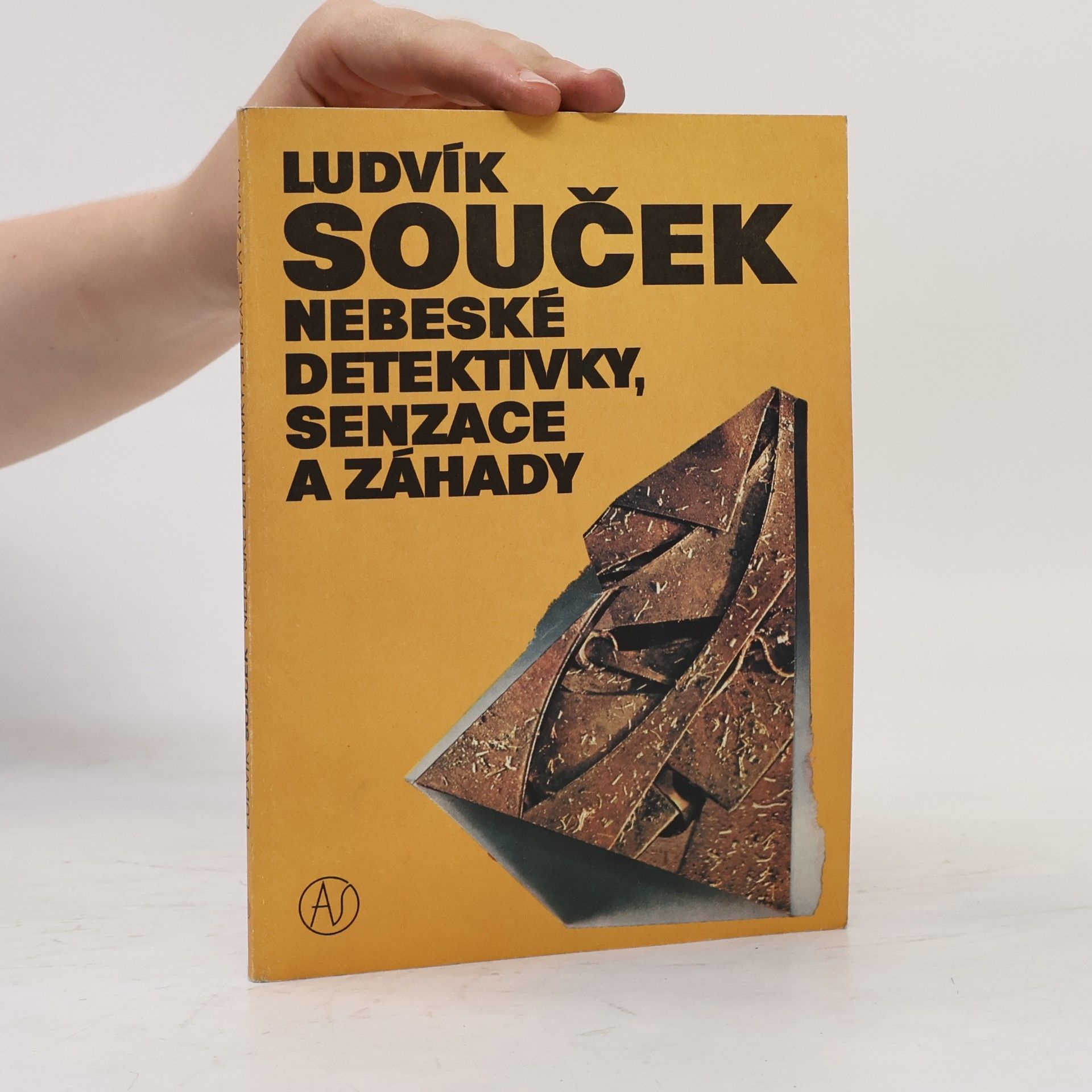 Ludvík Souček Nebeské detektivky, senzace a záhady