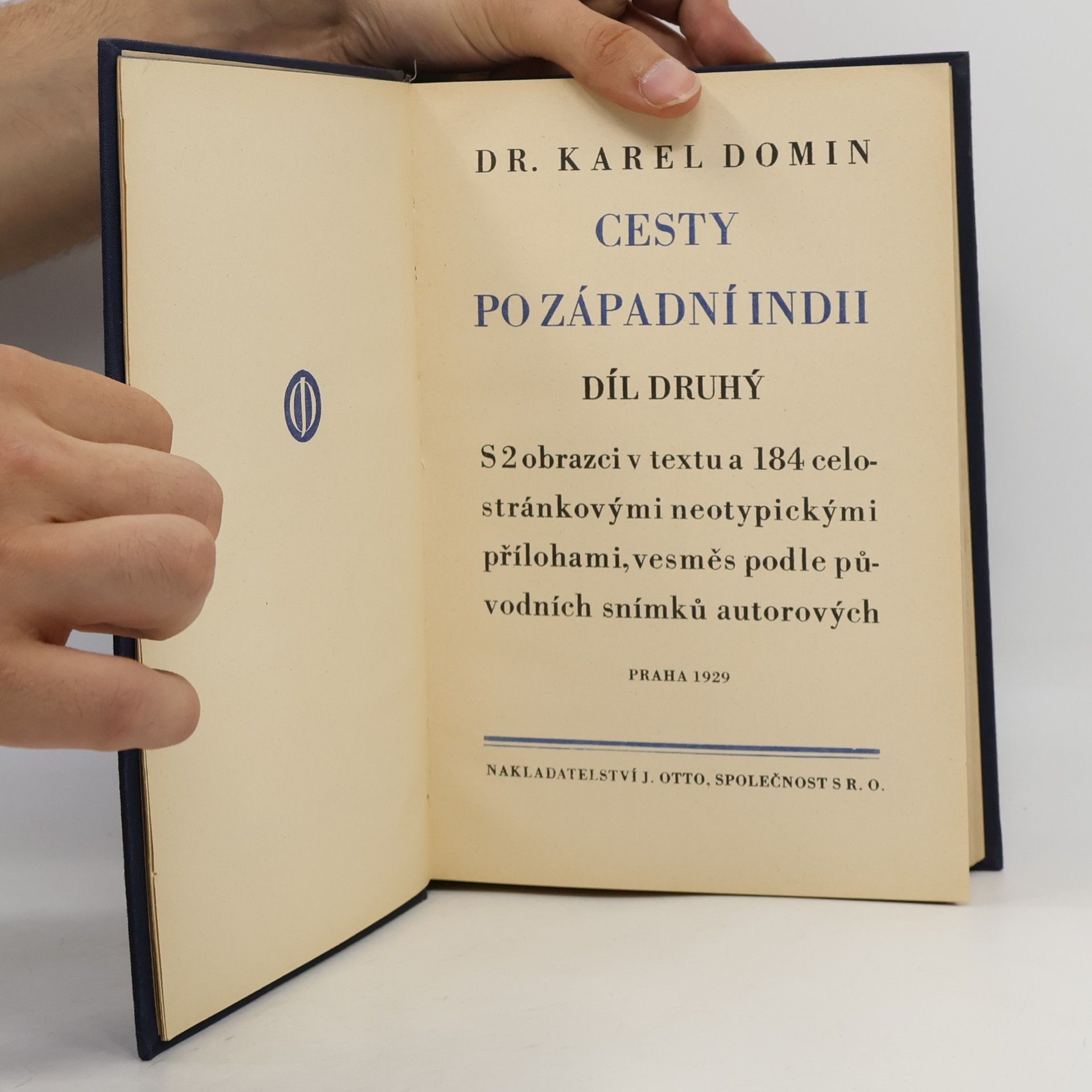 Karel Domin Dvacet tisíc mil po souši a po moři 1-2. Cesty po západní Indii