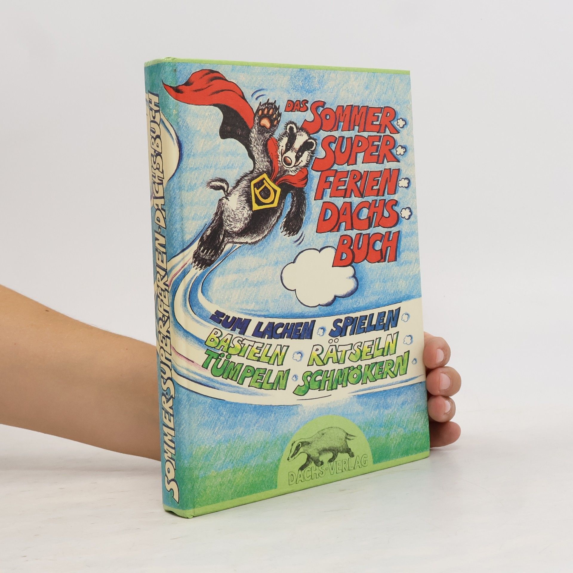 Autorenkollektiv Das Sommer super Ferien dachs Buch