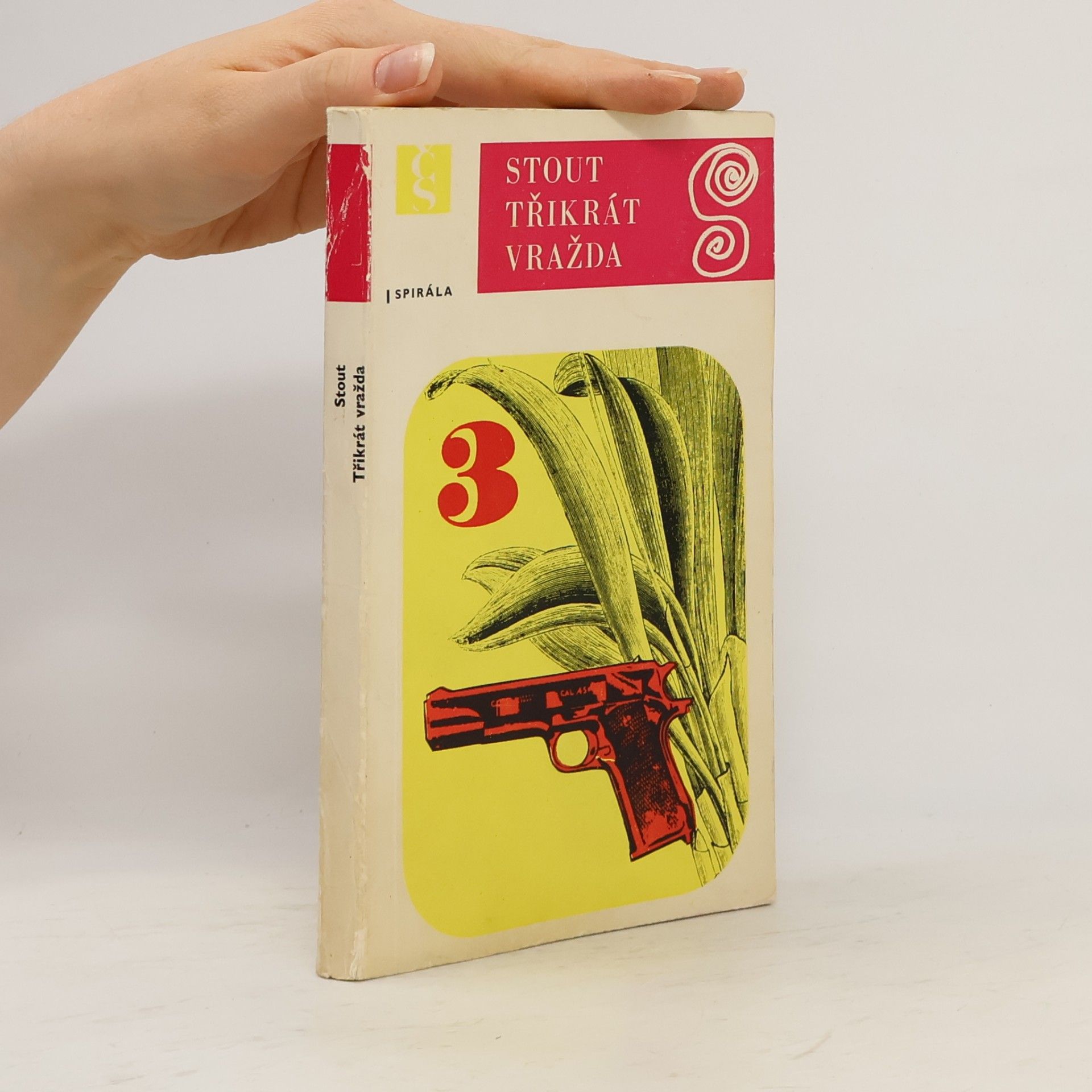 Rex Stout Třikrát vražda