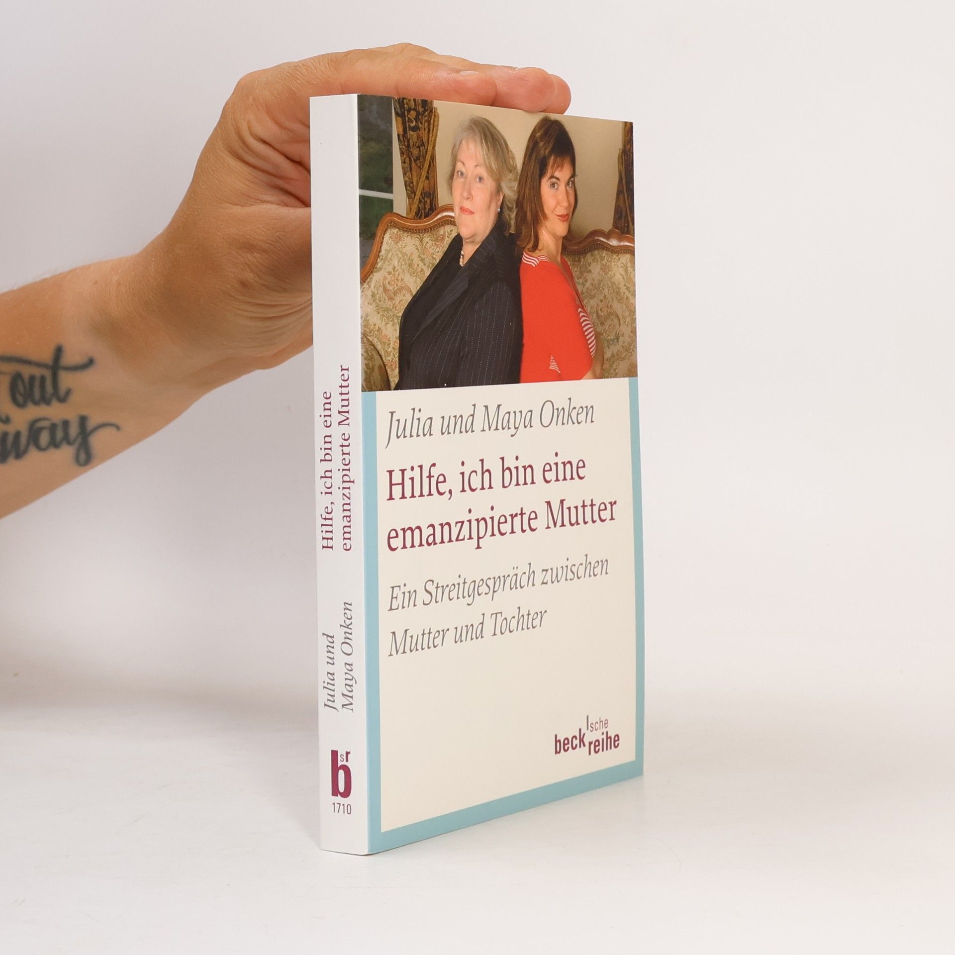 Julia Onken Hilfe, ich bin eine emanzipierte Mutter
