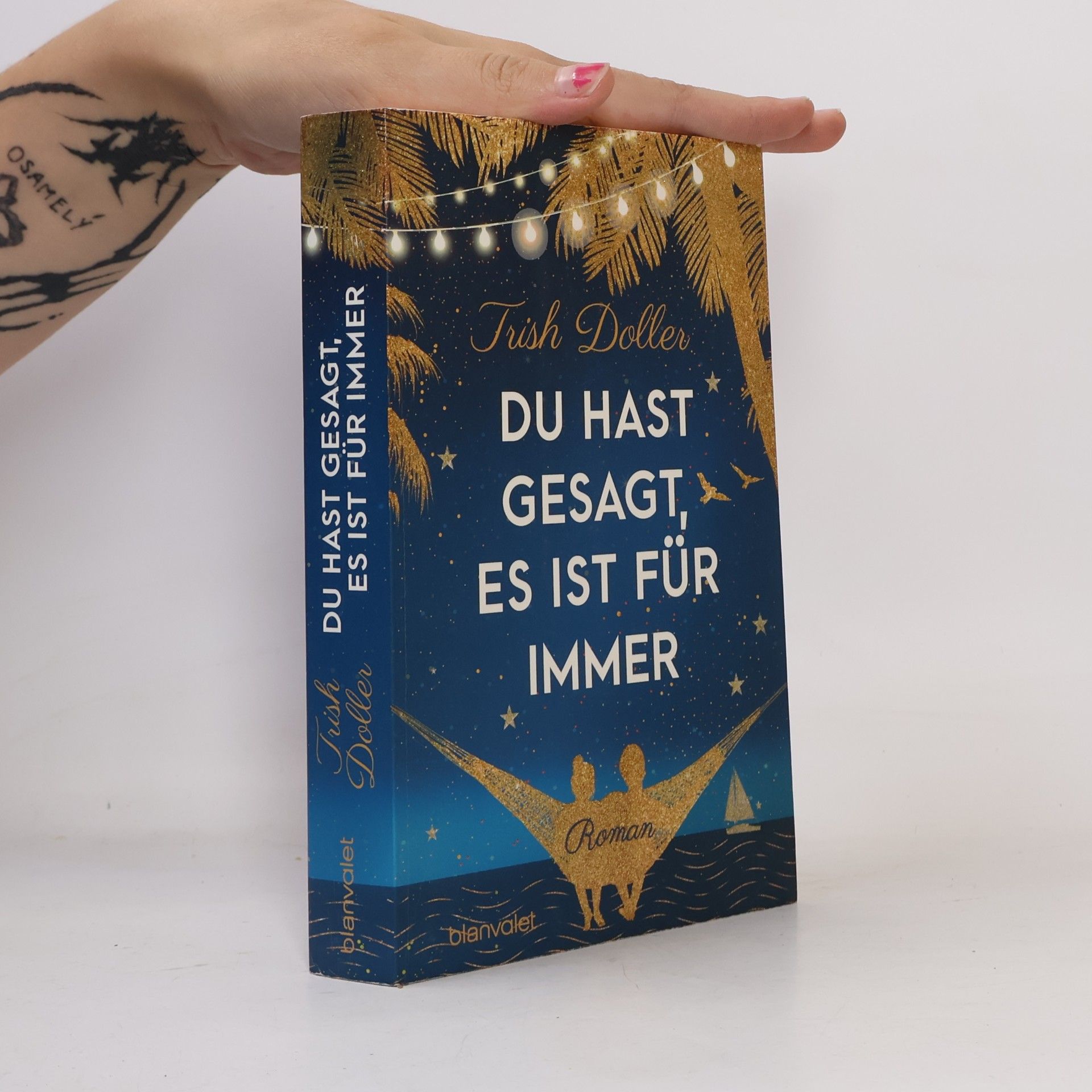 Trish Doller Du hast gesagt, es ist für immer