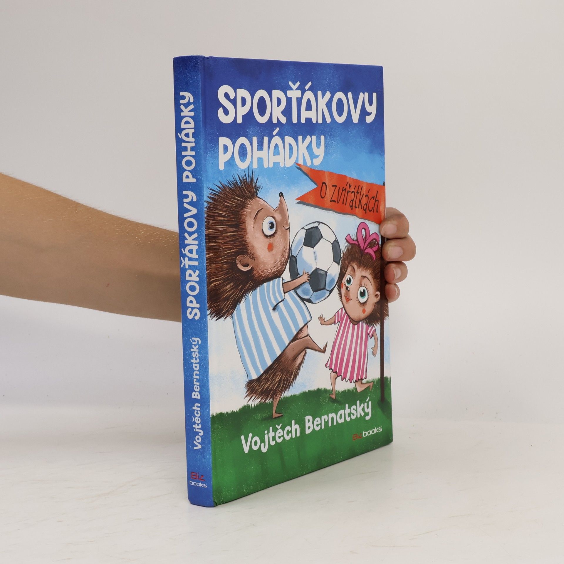 Vojtěch Bernatský Sporťákovy pohádky o zvířátkách