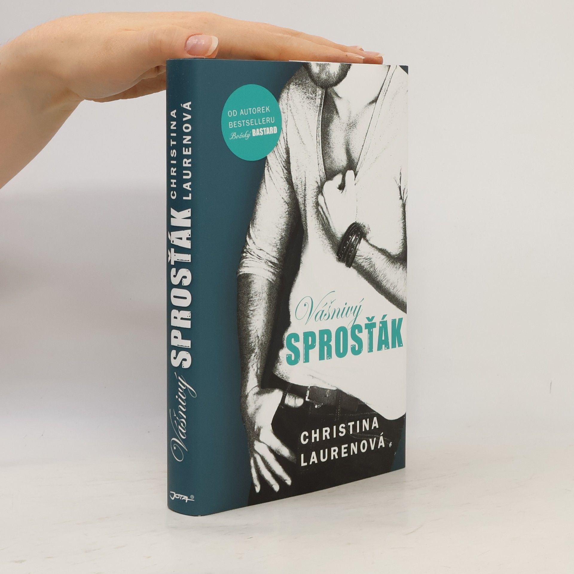 Christina Lauren Vášnivý sprosťák