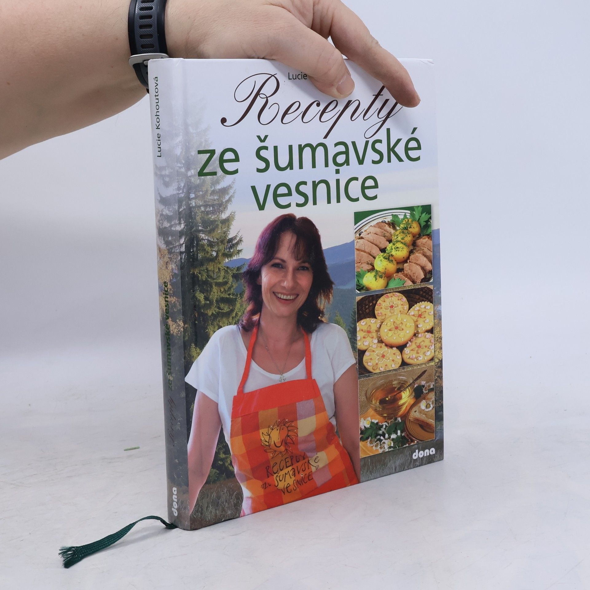 Lucie Kohoutová Recepty ze šumavské vesnice